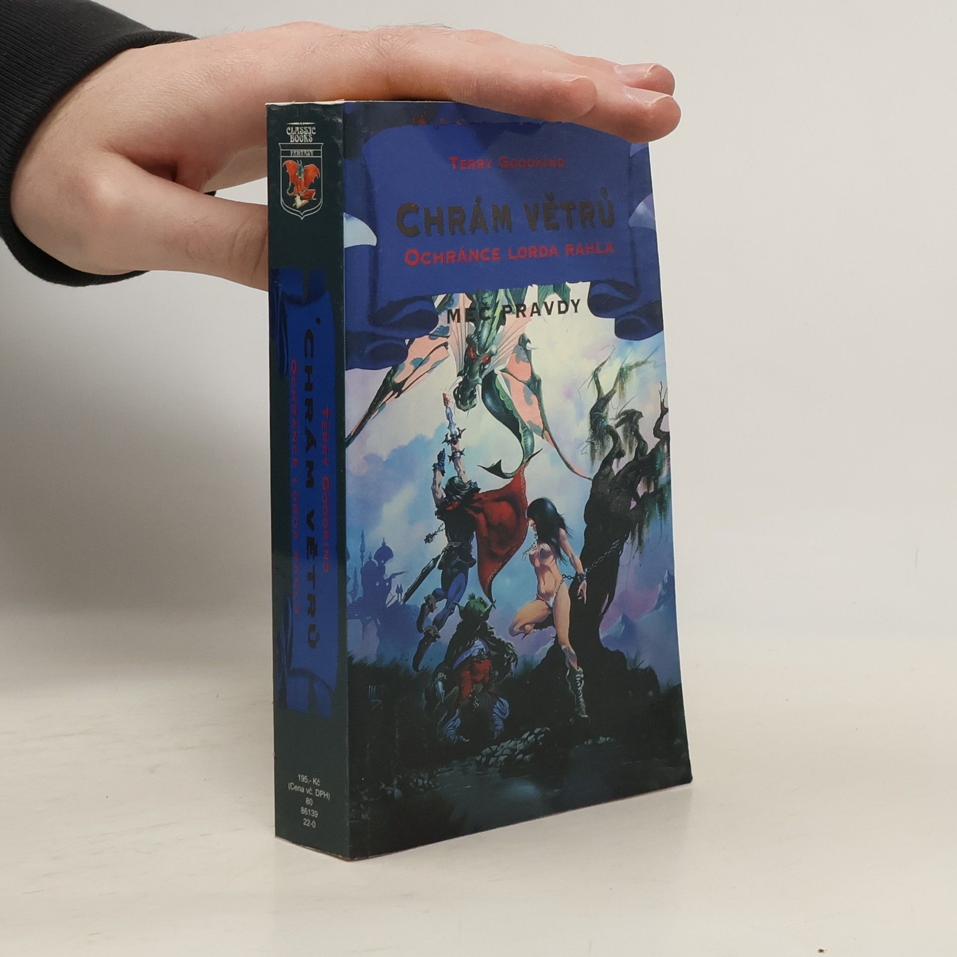 Terry Goodkind Chrám Větrů. Ochránce lorda Rahla