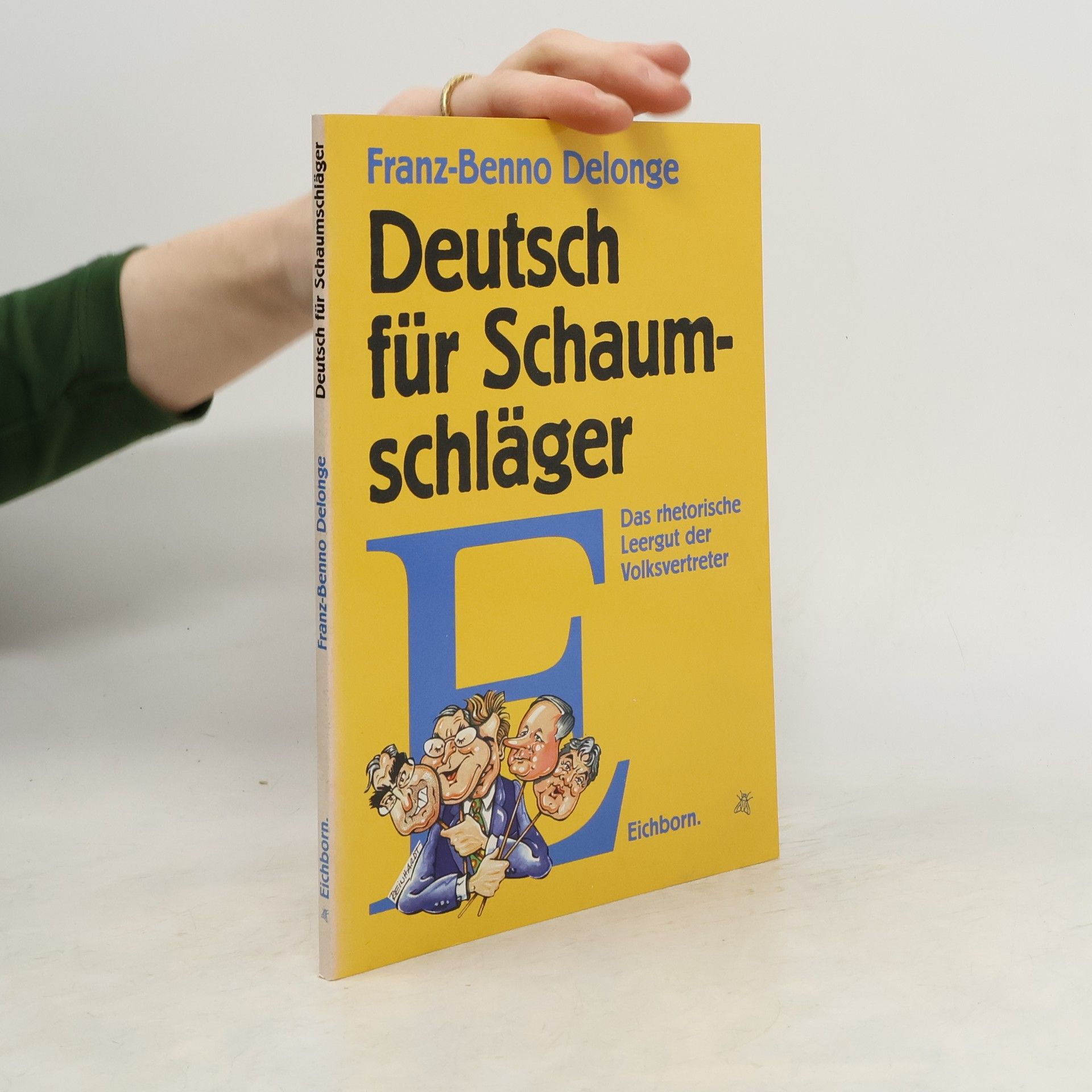 Deutsch für Schaumschläger