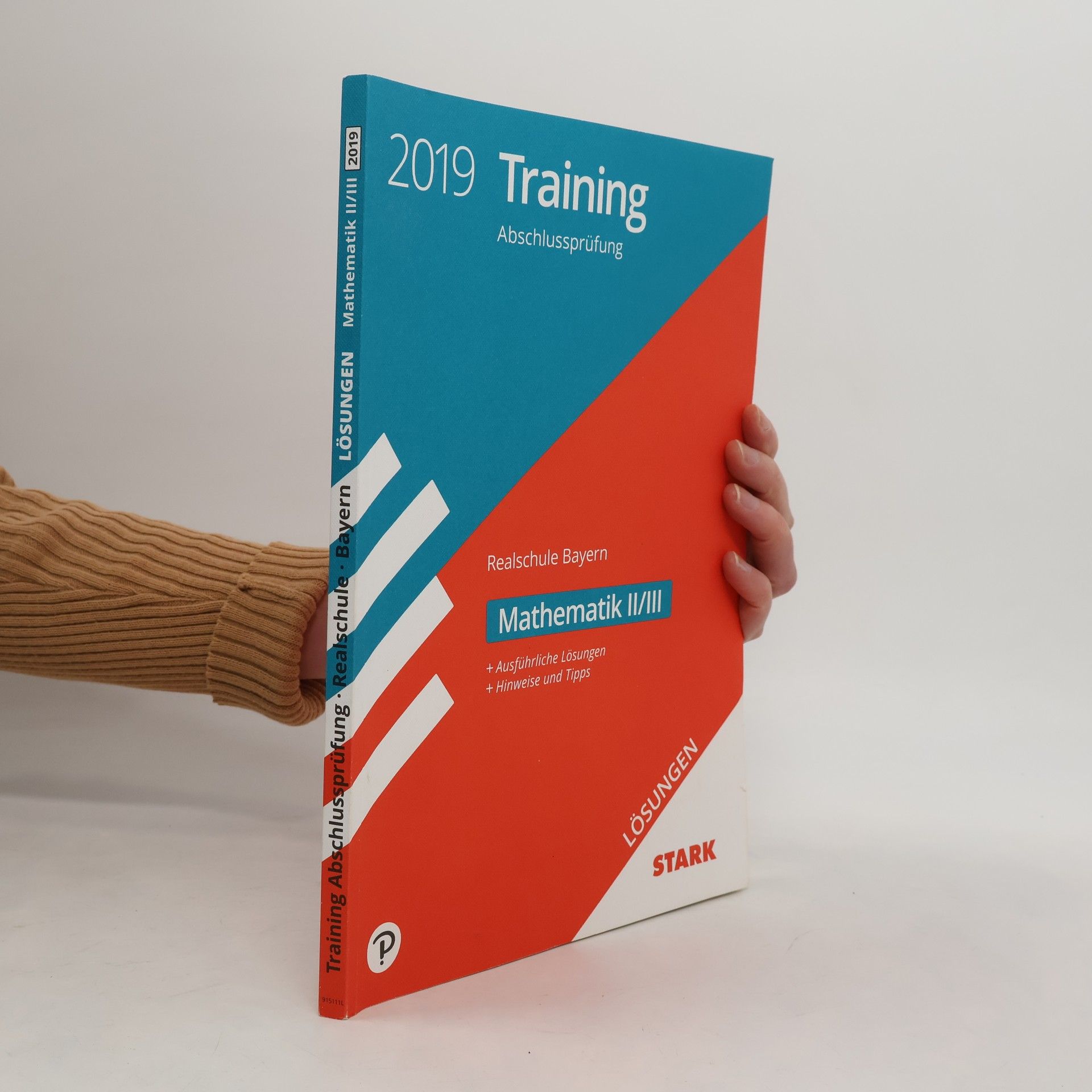 Autorenkollektiv Training Abschlussprüfung 2019 - Realschule Bayern - Mathematik II/III Lösungen