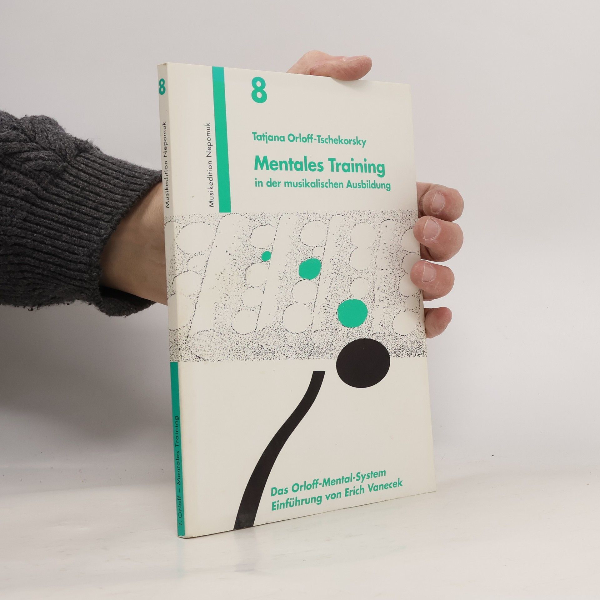 Tatjana Orloff Tschekorsky Mentales Training in der musikalischen Ausbildung