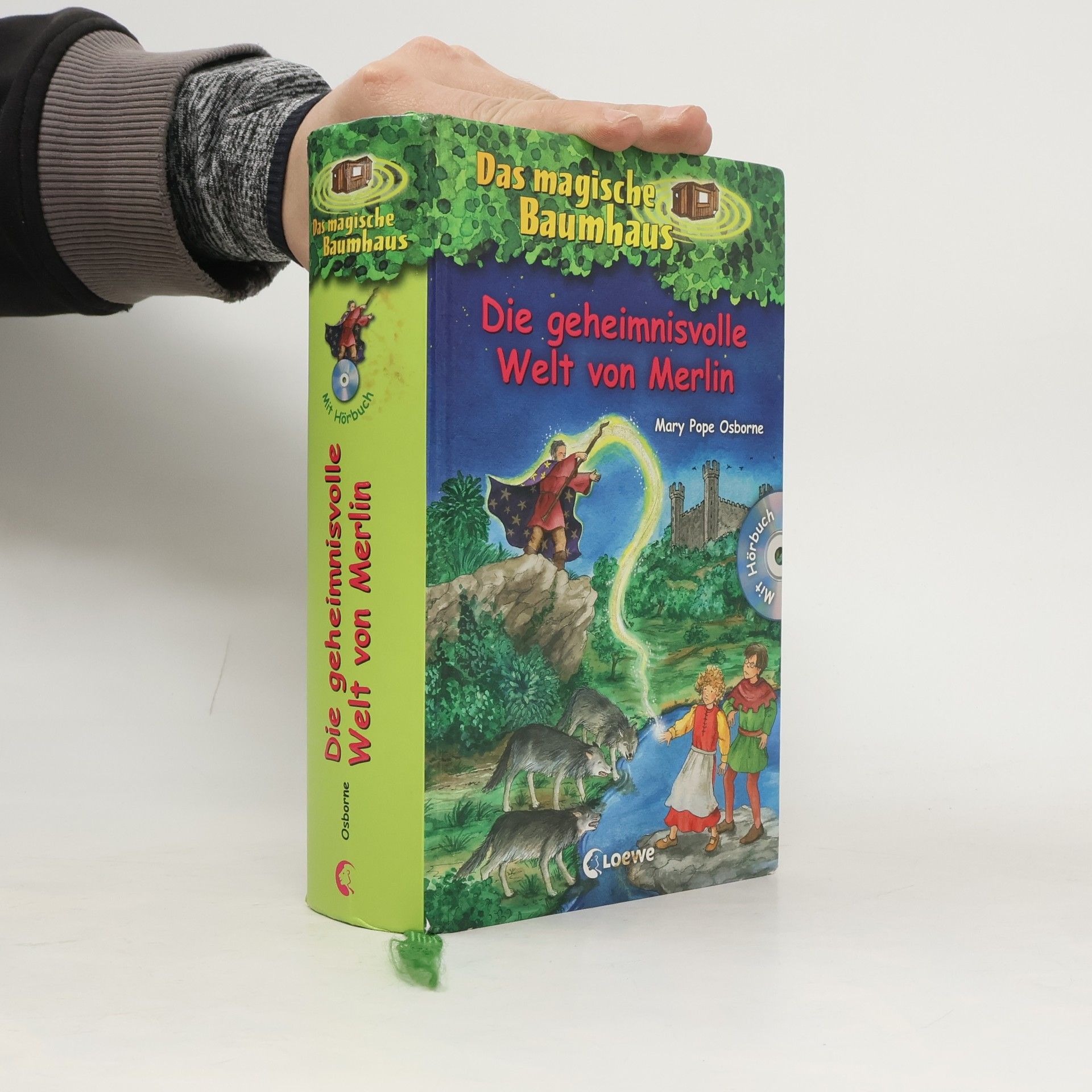 Mary Pope Osborne Die geheimnisvolle Welt von Merlin