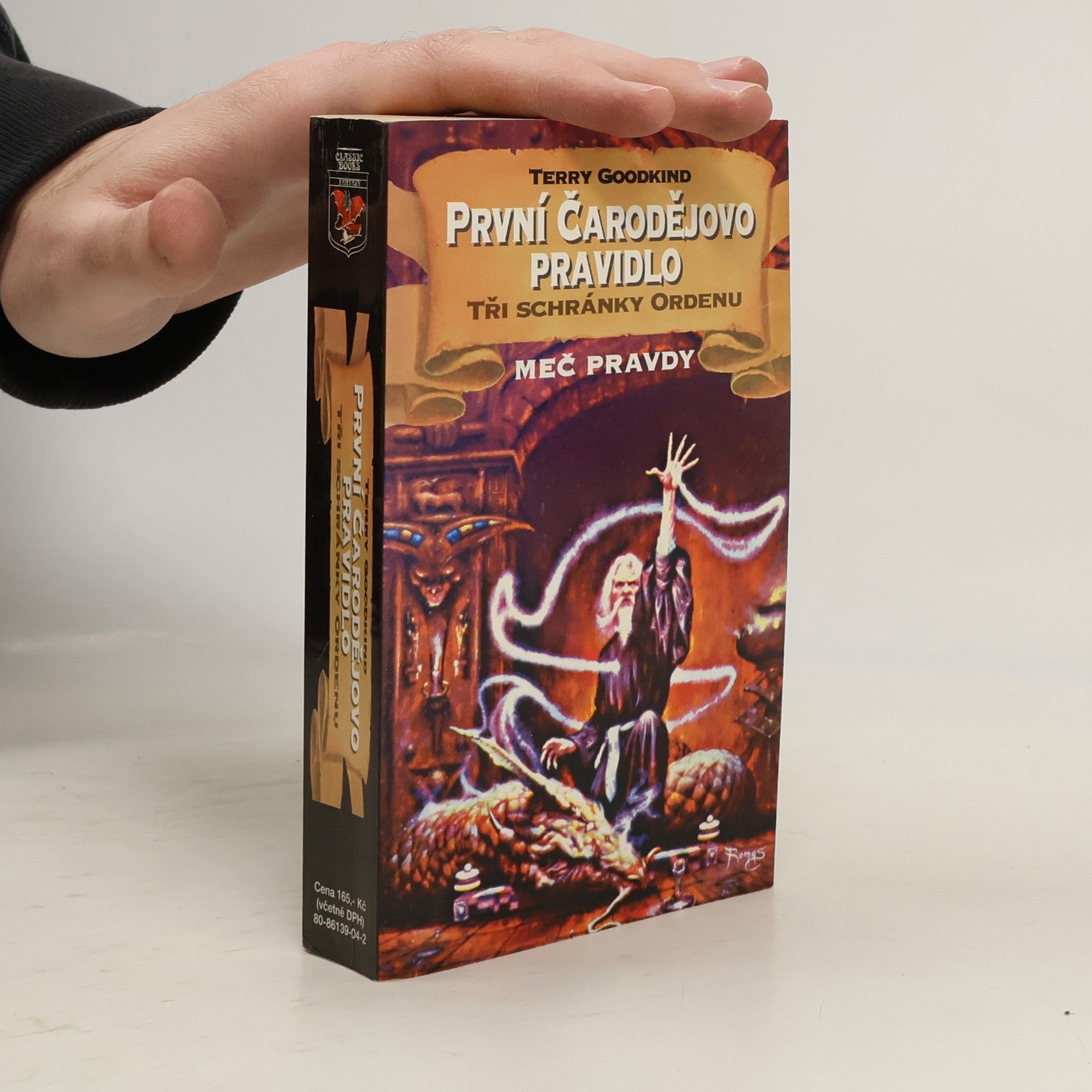 Terry Goodkind První čarodějovo pravidlo. Tři schránky Ordenu
