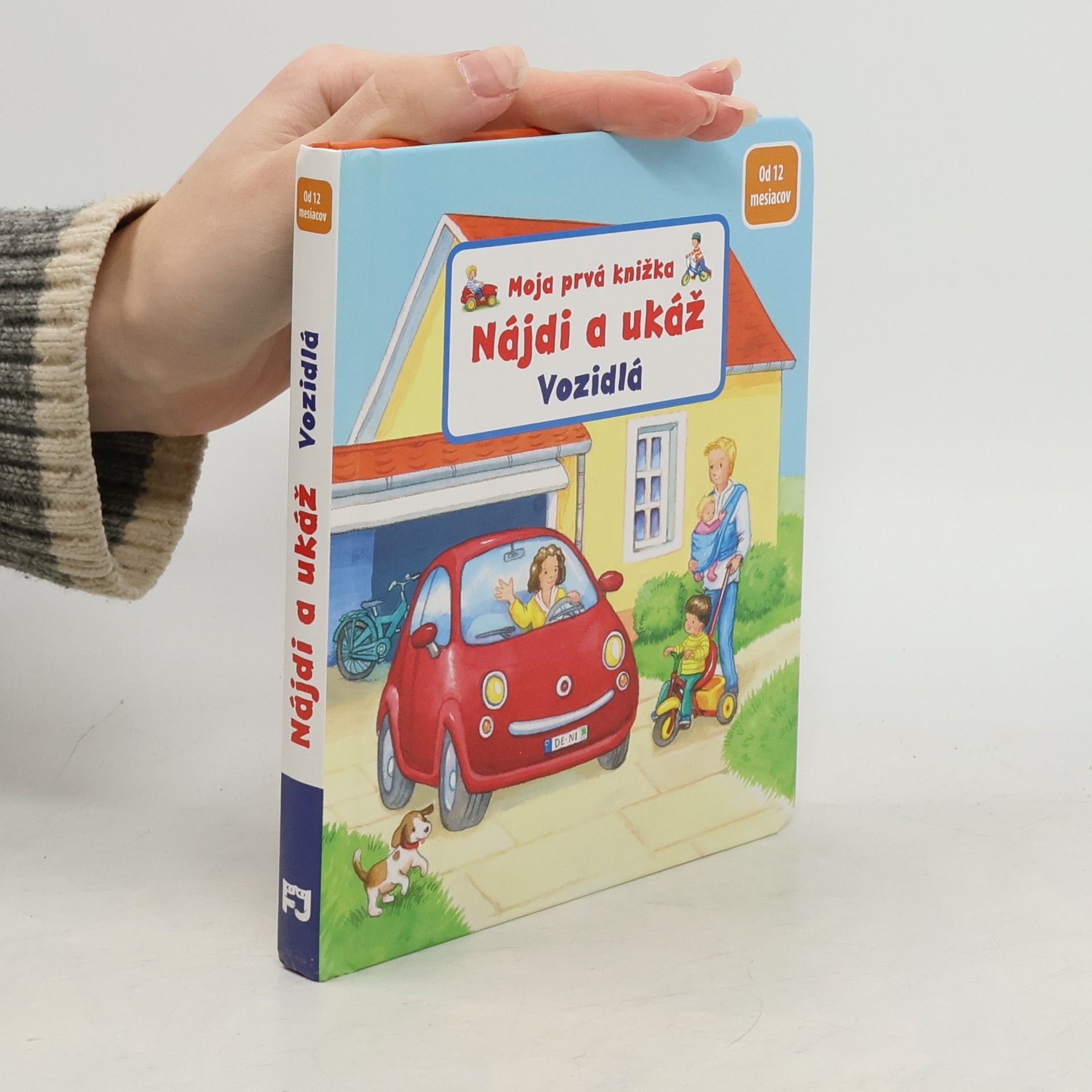 Sandra Grimm Moja prvá knižka Nájdi a ukáž Vozidlo