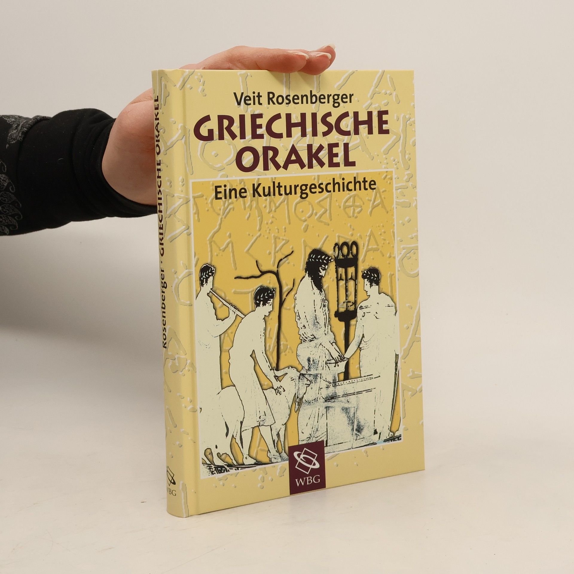 Griechische Orakel. Eine Kulturgeschichte.