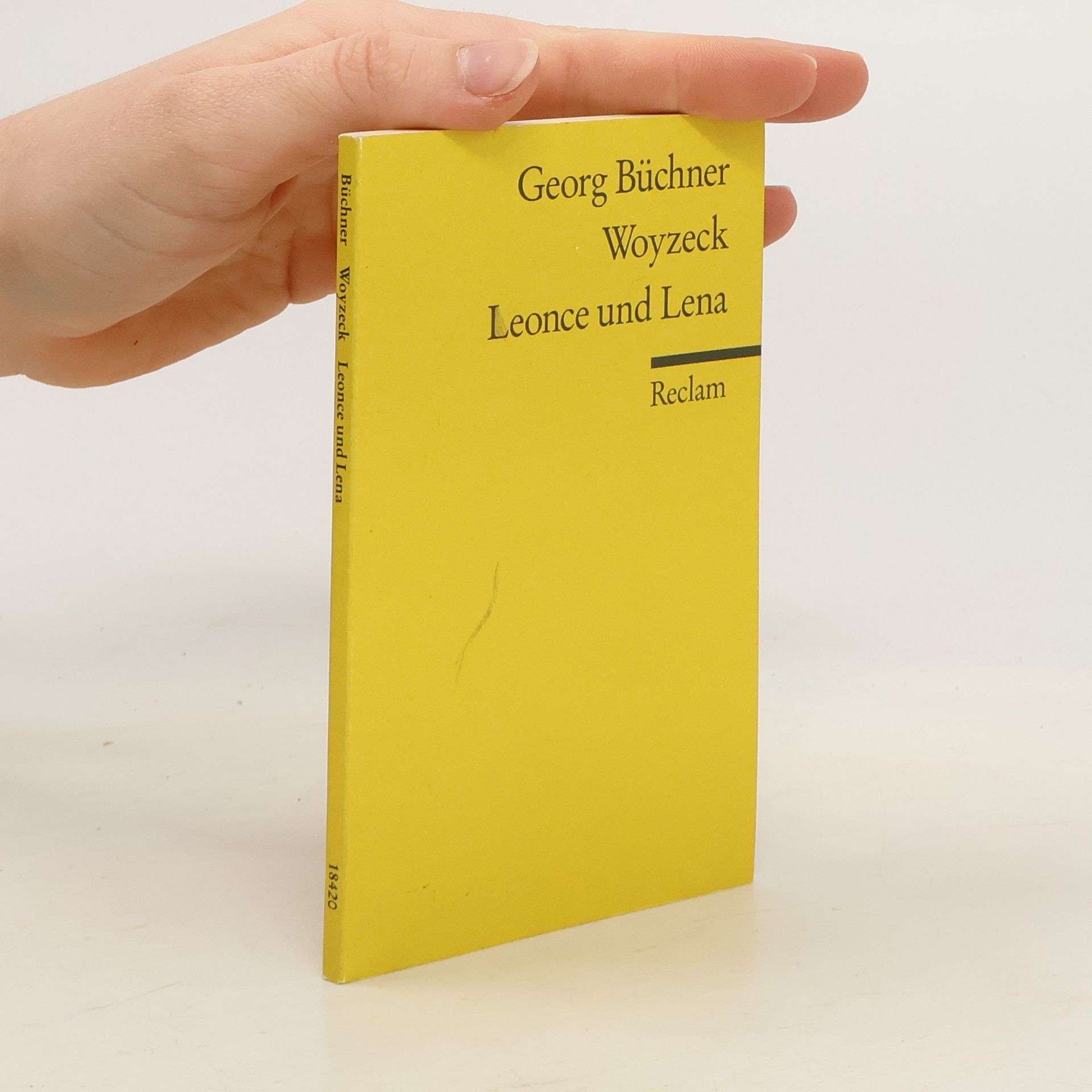 Georg Büchner Woyzeck. Leonce und Lena