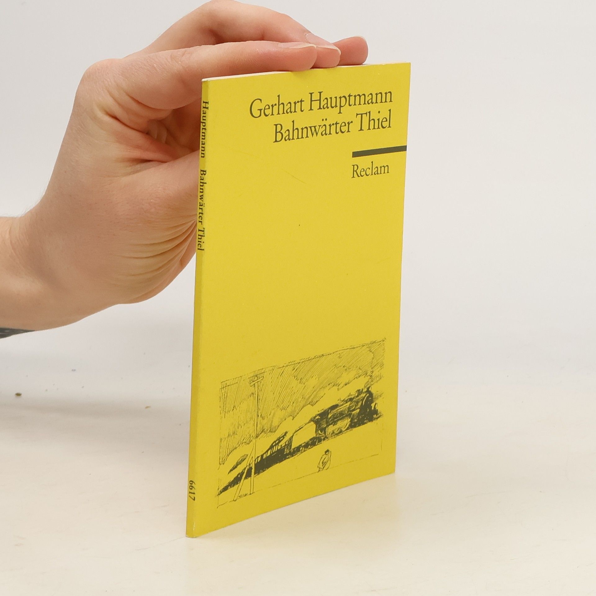 Gerhart Hauptmann Bahnwärter Thiel