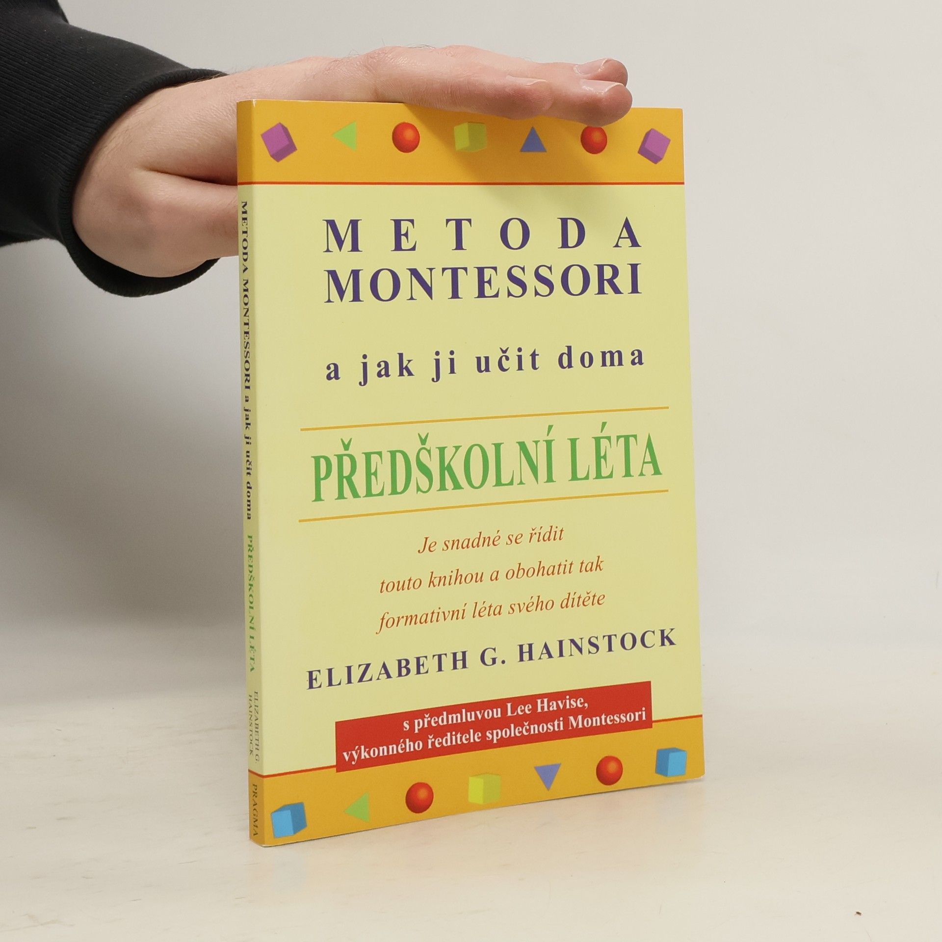 Metoda Montessori a jak ji učit doma. Předškolní léta
