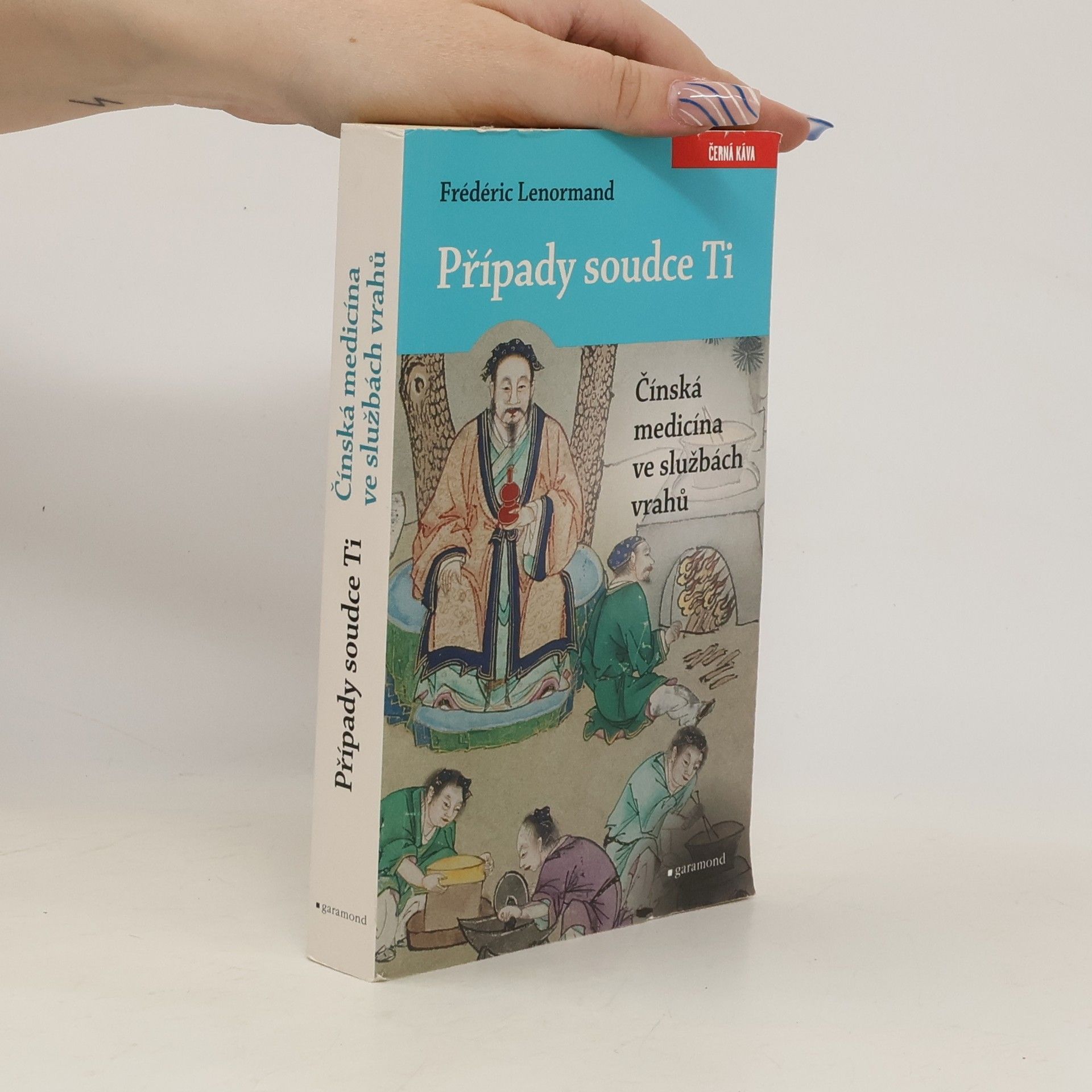 Případy soudce Ti. Čínská medicína ve službách vrahů