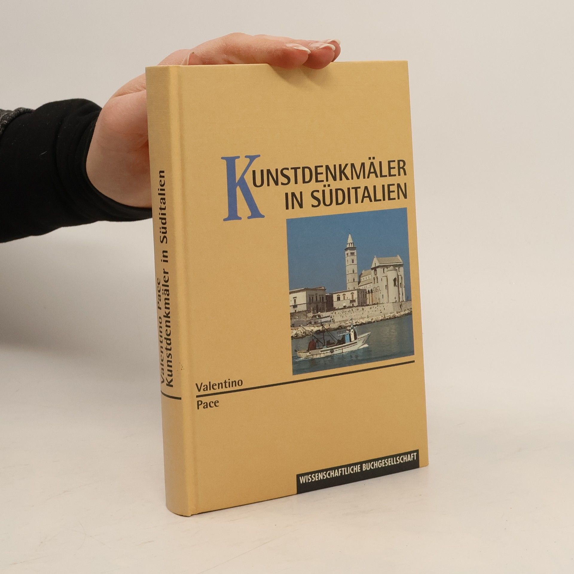 Kunstdenkmäler in Süditalien: Apulien, Basilicata, Kalabrien