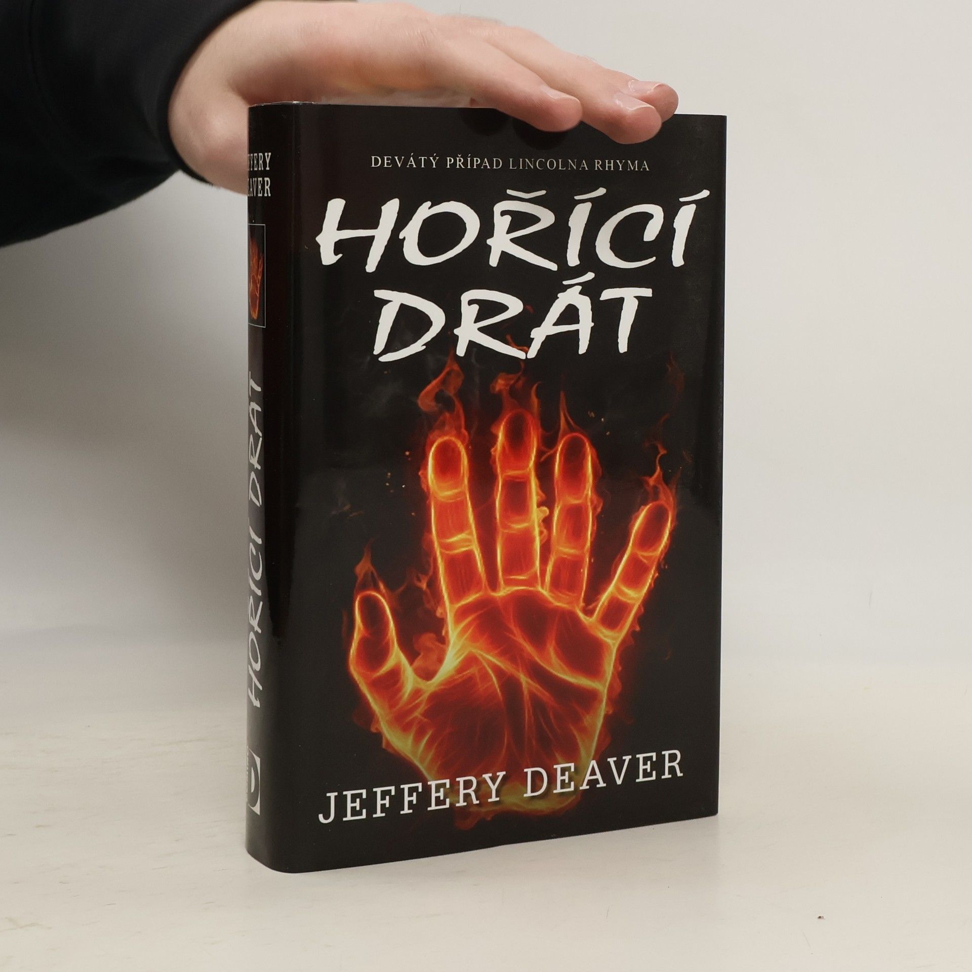 Jeffery Deaver Hořící drát