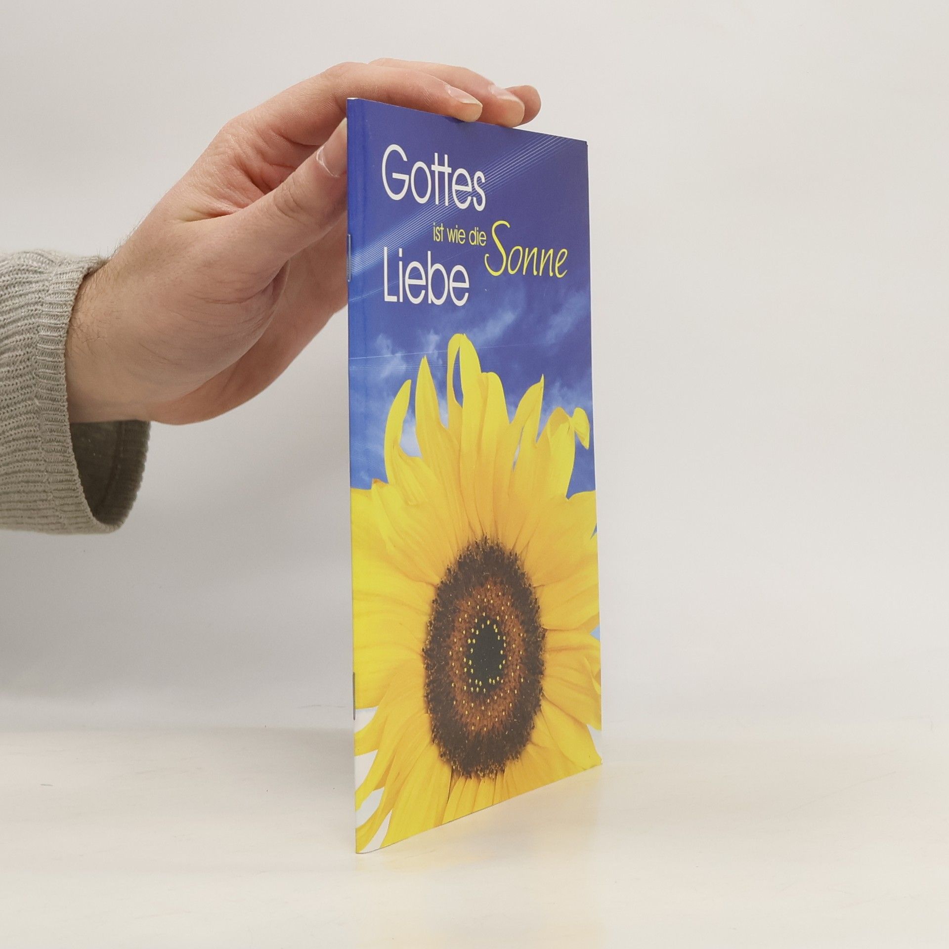 Auteurscollectief Gottes Liebe ist wie die Sonne