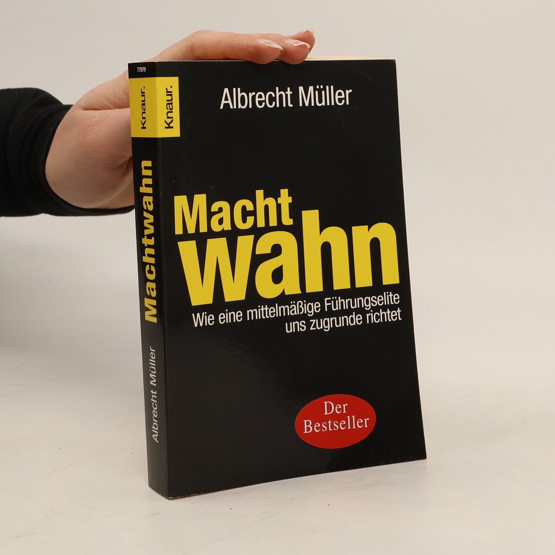 Albrecht Müller  Machtwahn