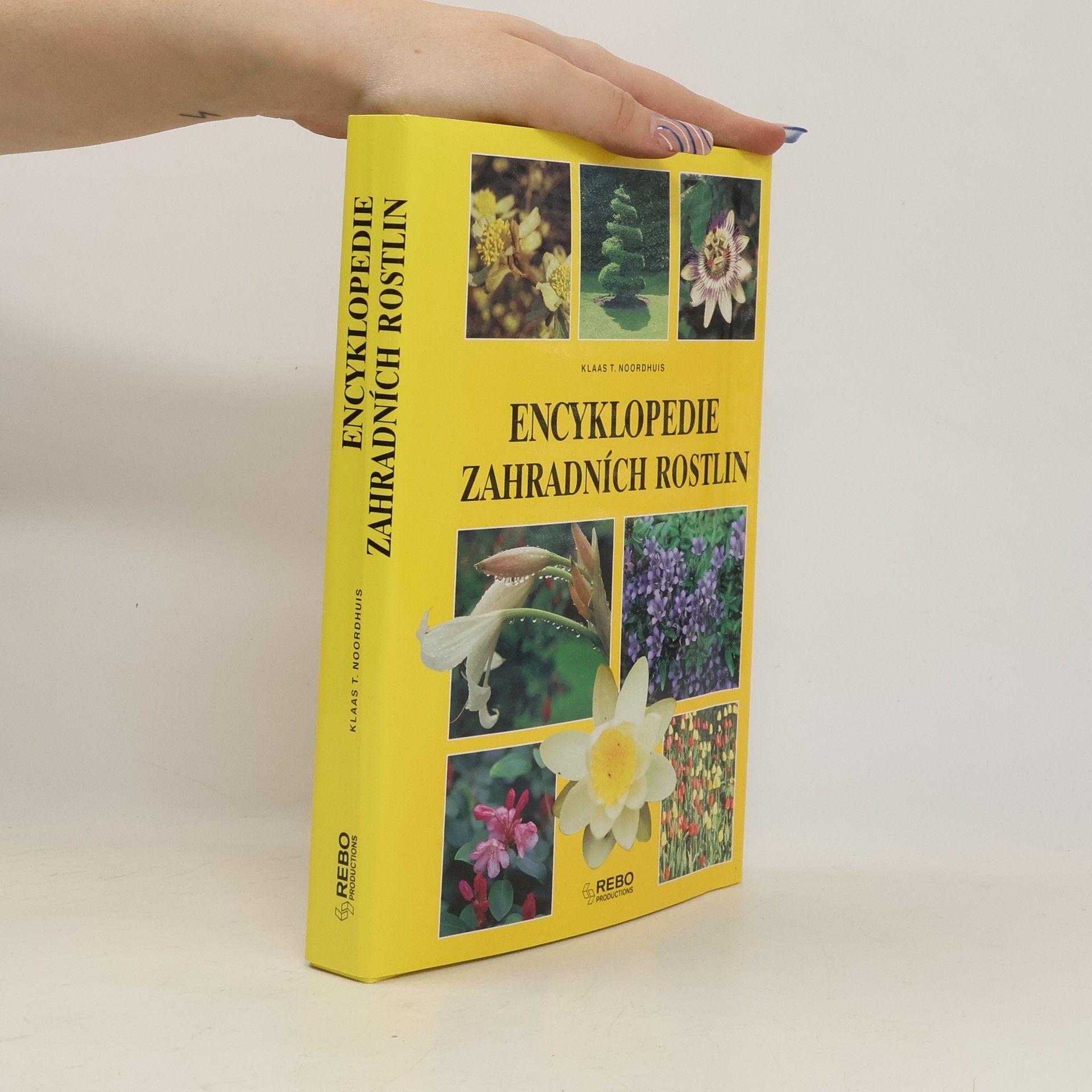 Klaas T. Noordhuis Encyklopedie zahradních rostlin
