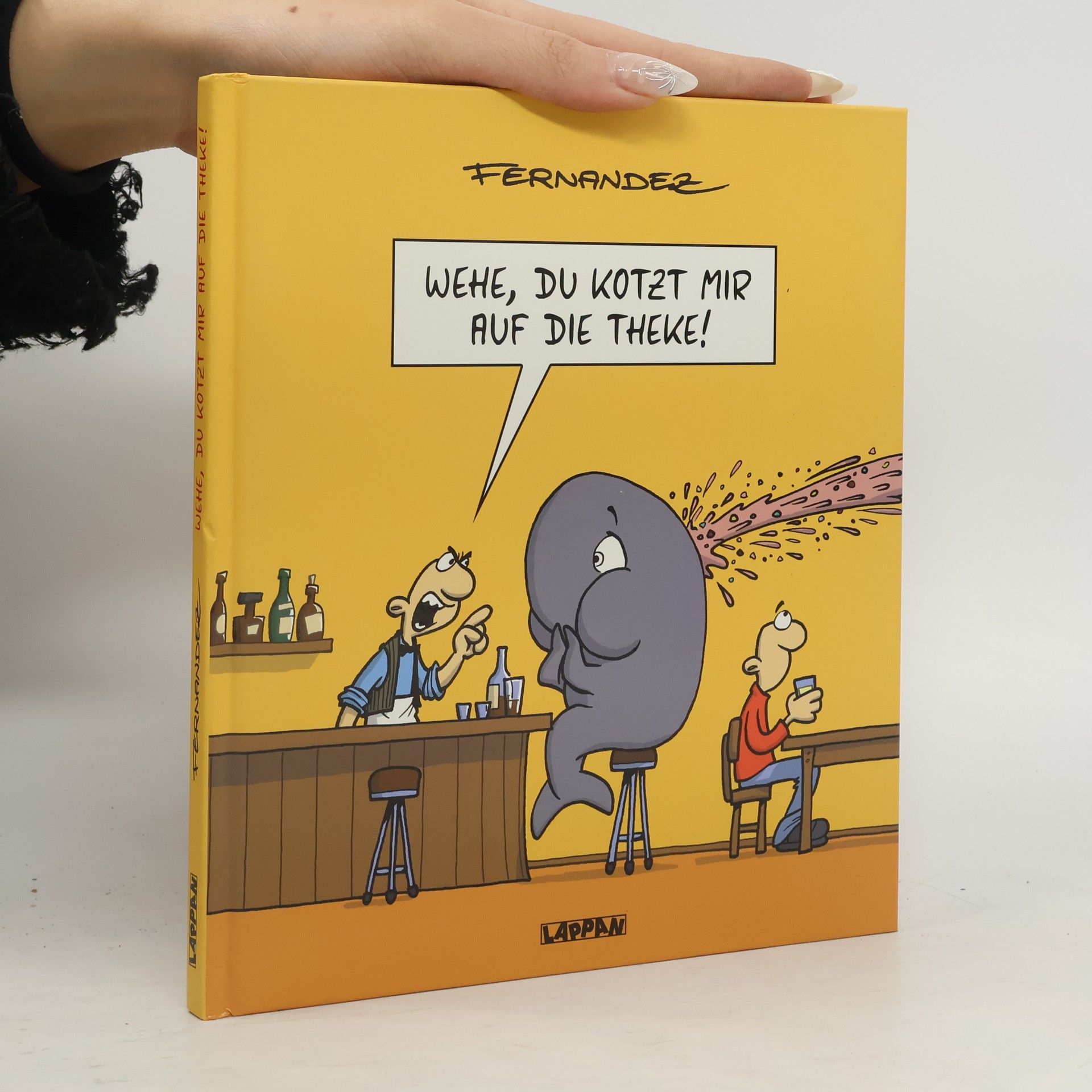 Wehe, du kotzt mir auf die Theke!