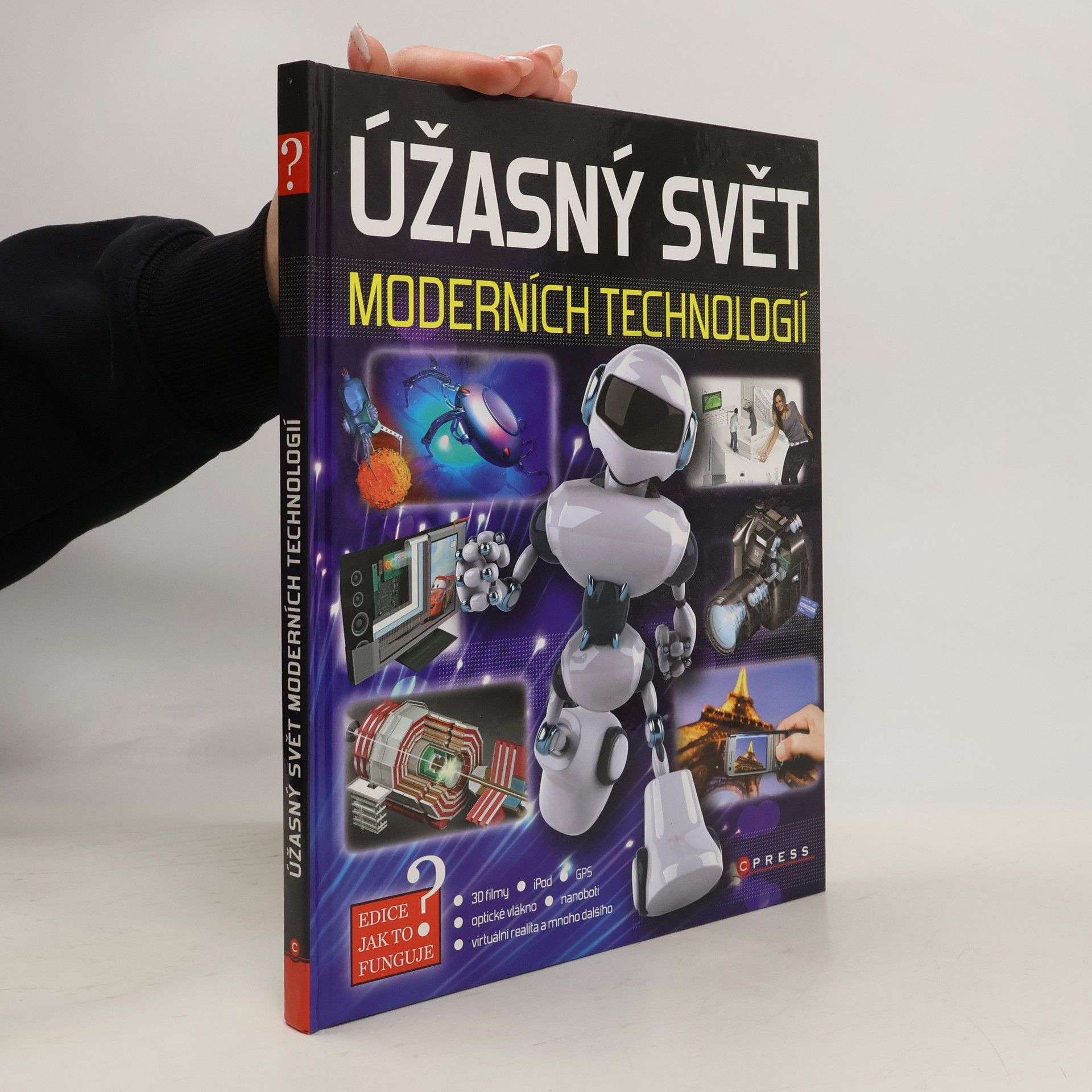 Kolektív autorov Úžasný svět moderních technologií