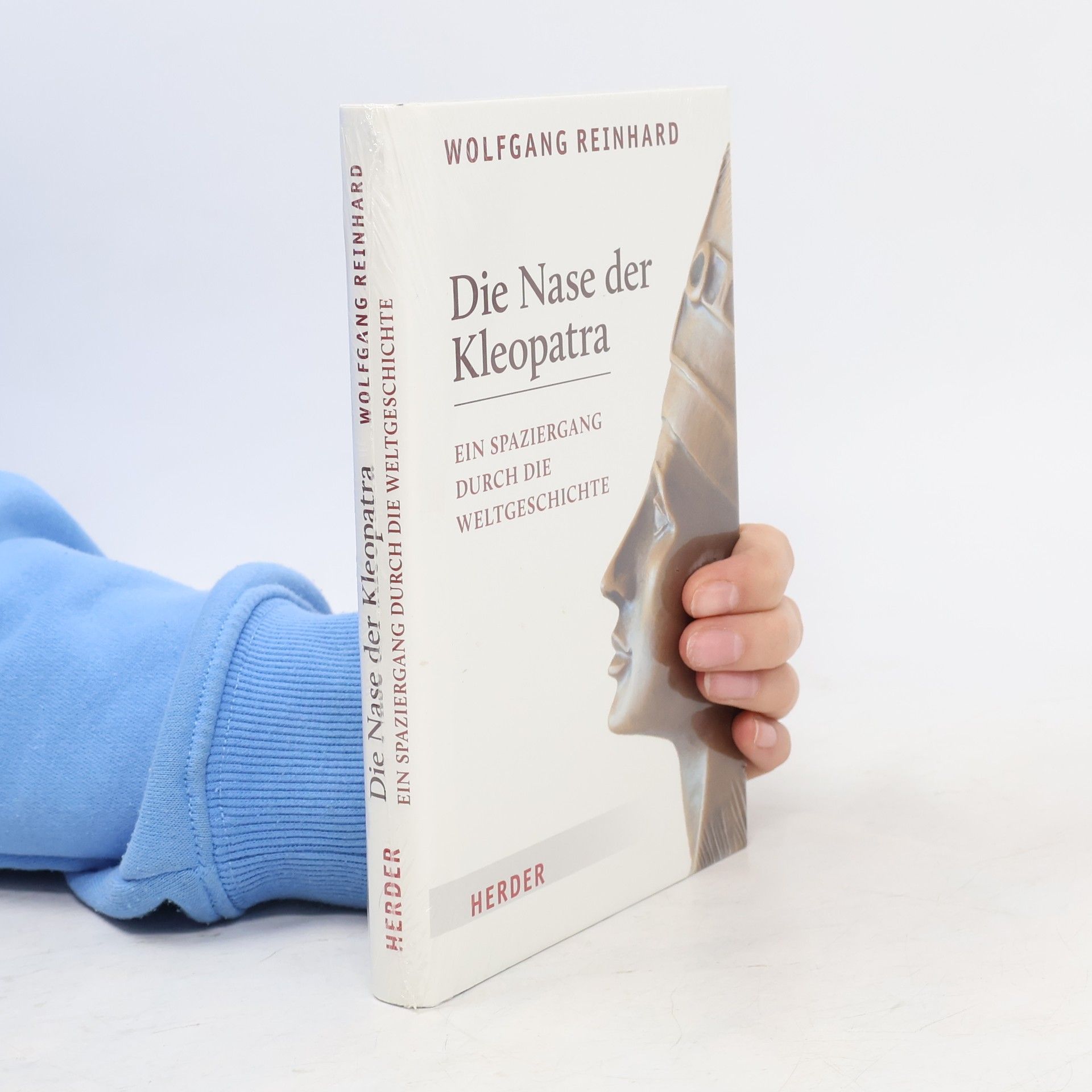 Wolfgang Reinhard Die Nase der Kleopatra