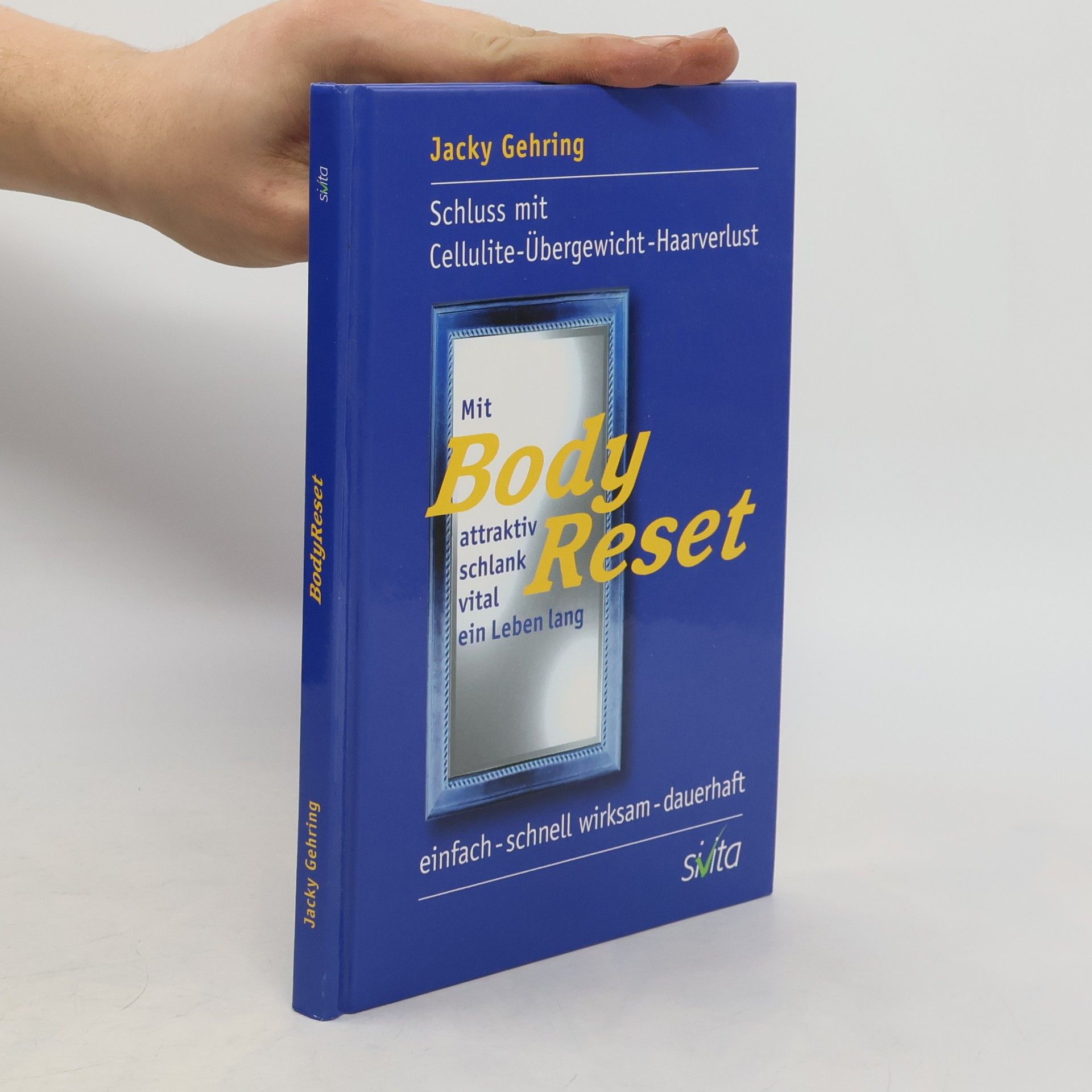 Jacky Gehring Mit BodyReset attraktiv, schlank, vital ein Leben lang