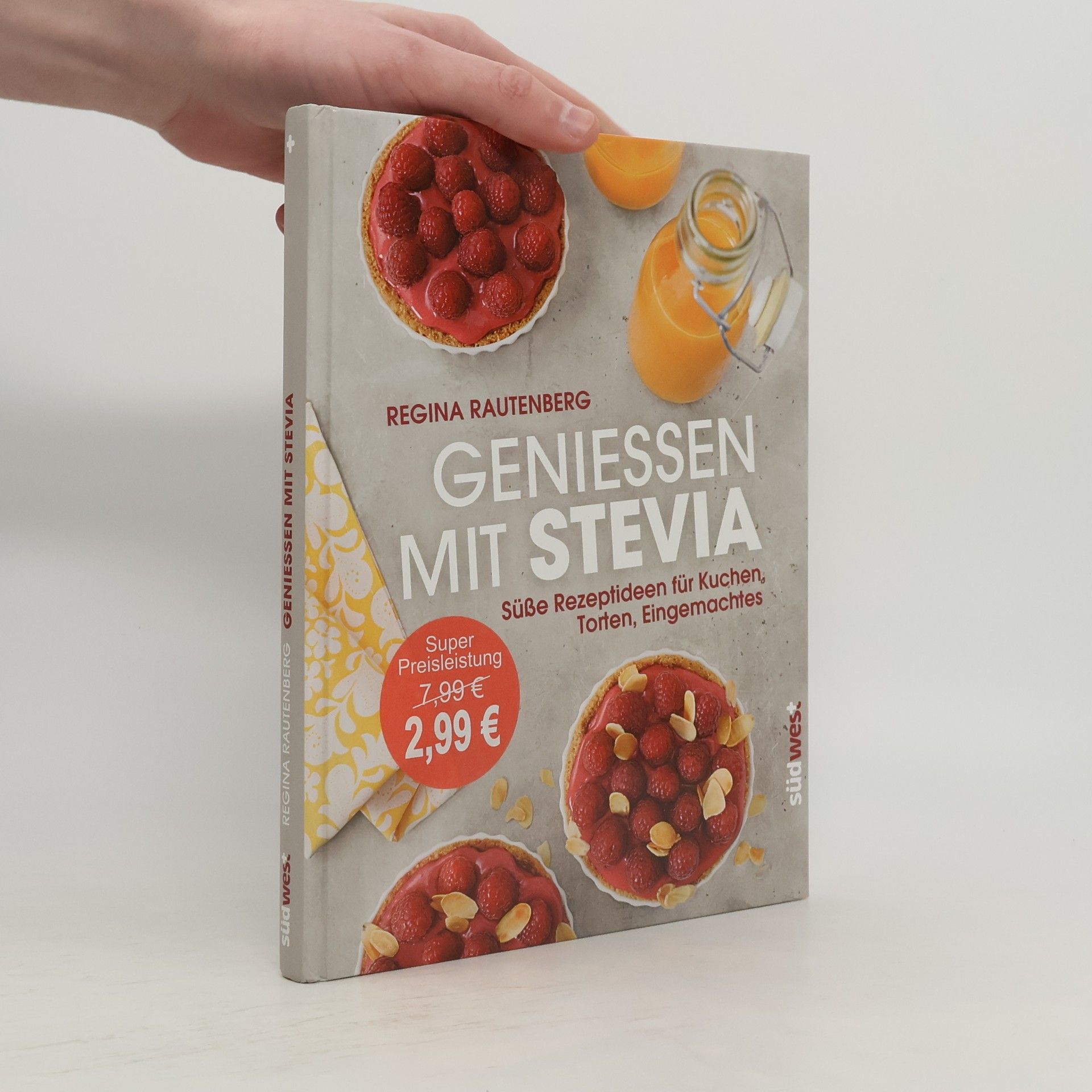 Regina Rautenberg Genießen mit Stevia