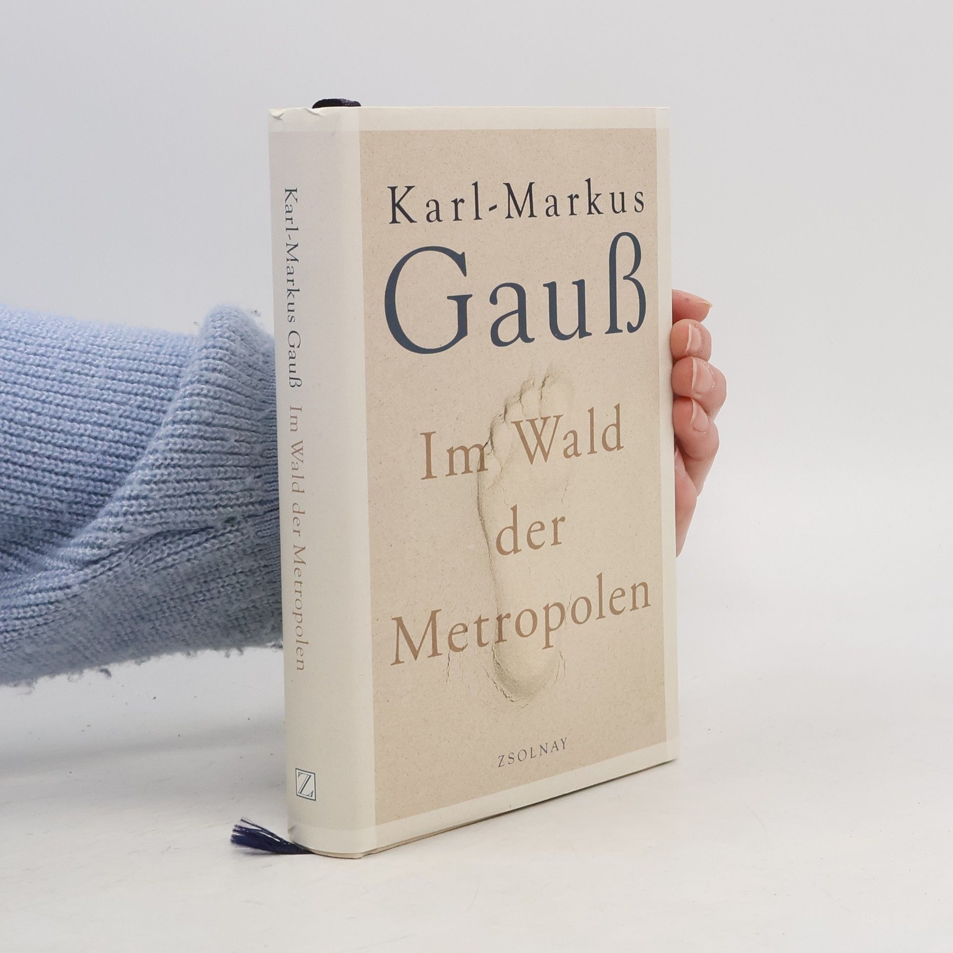 Karl-Markus Gauß Im Wald der Metropolen
