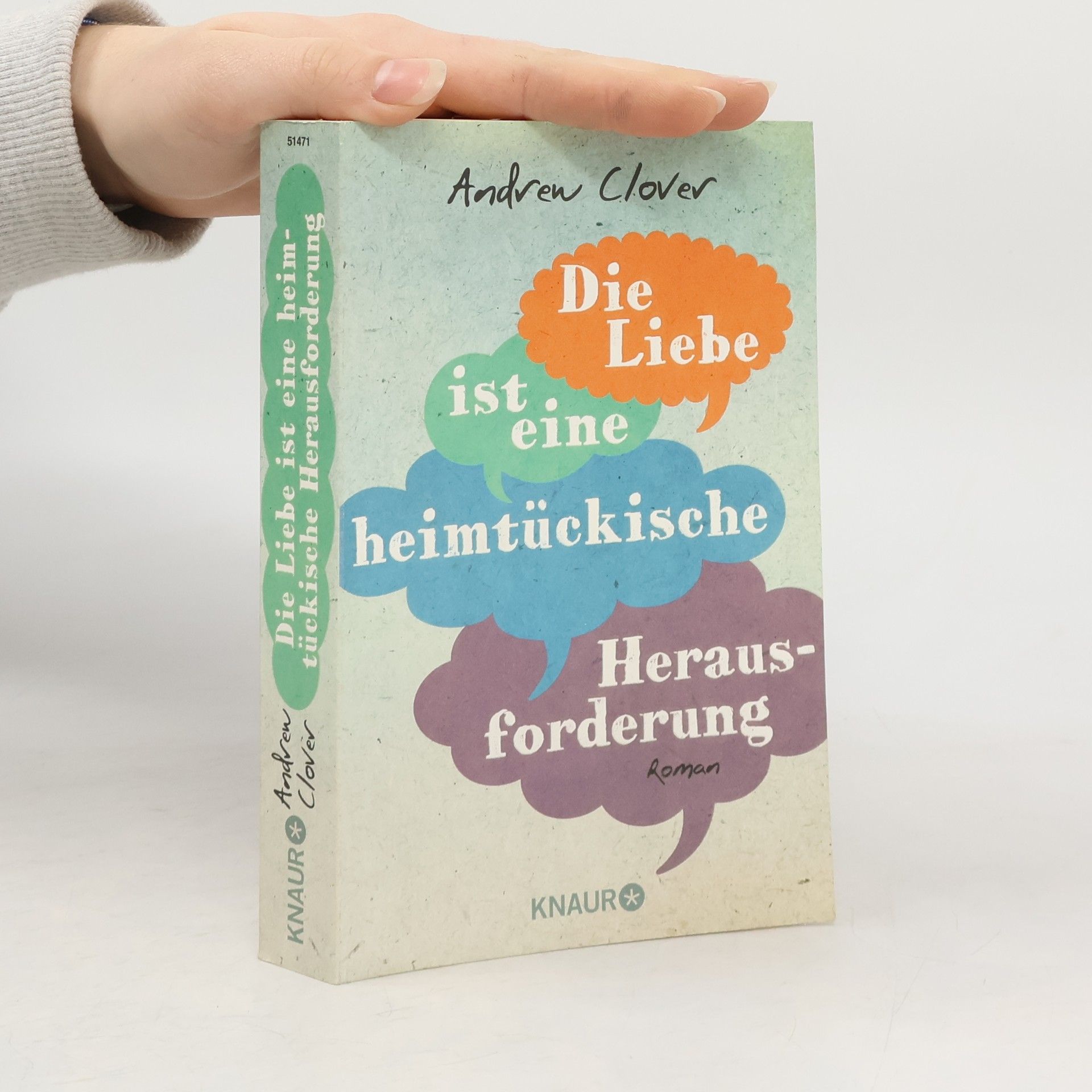 Andrew Clover Die Liebe ist eine heimtückische Herausforderung