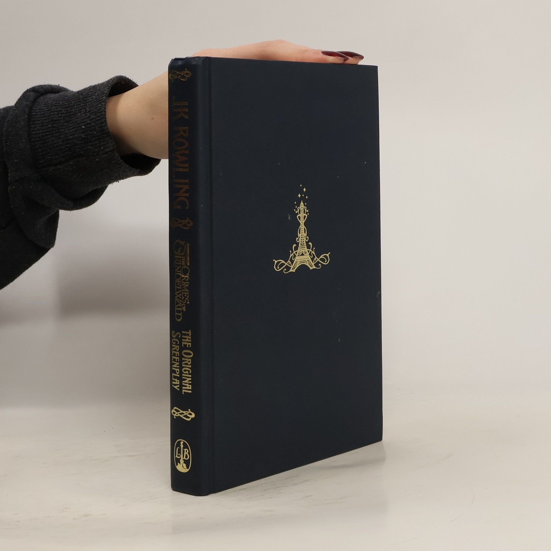 J. K. Rowling Fantastic Beasts. The Crimes of Grindelwald. The Original Screenplay