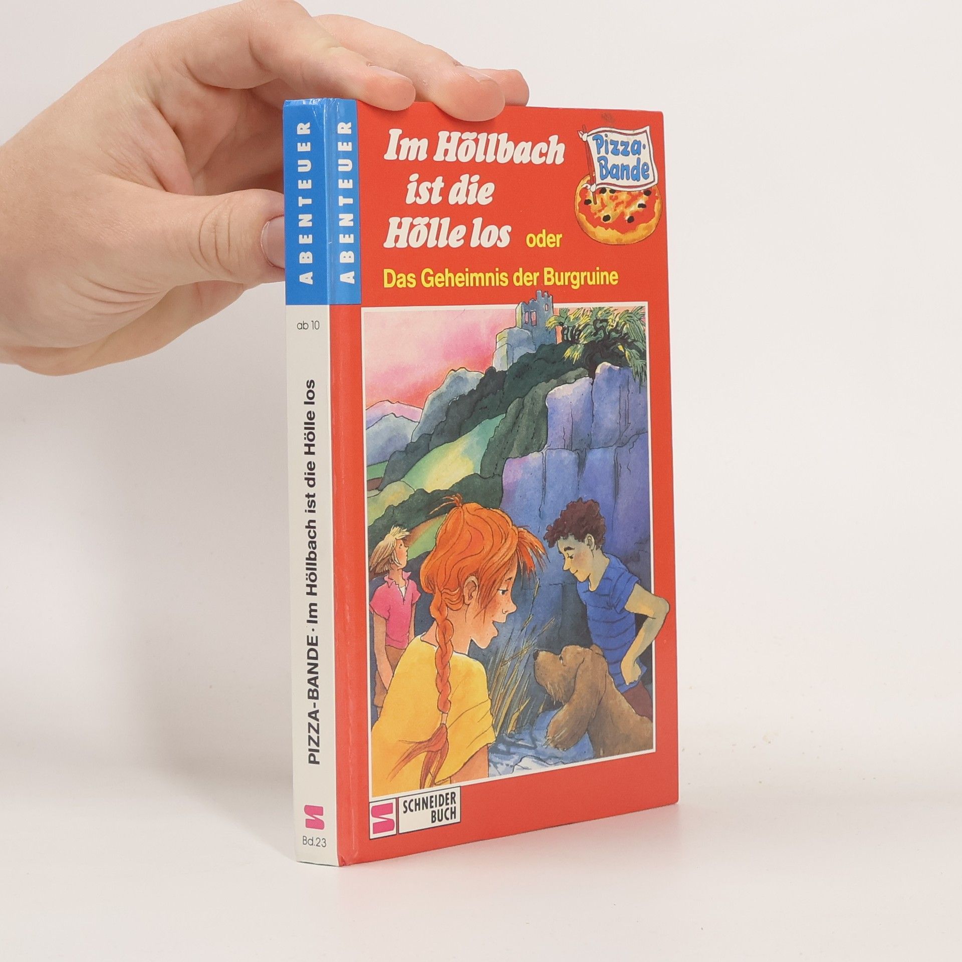 Manfred Böckl Im Höllbach ist die Hölle los oder das Geheimnis der Burgruine