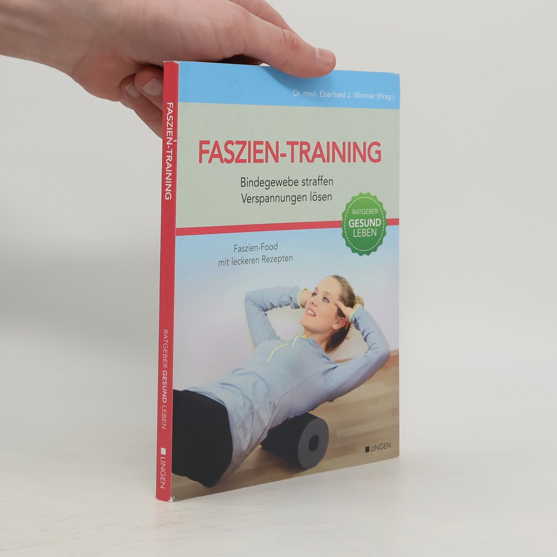 Nora Reim Faszien-Training. Bindegewebe effektiv straffen