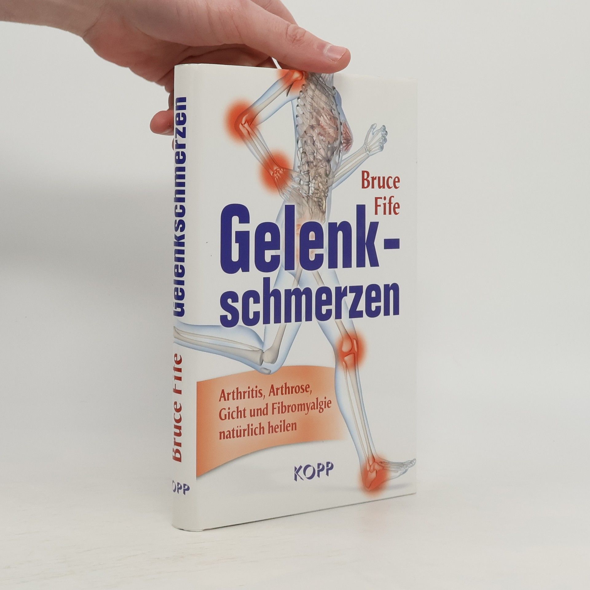 Bruce Fife Gelenkschmerzen