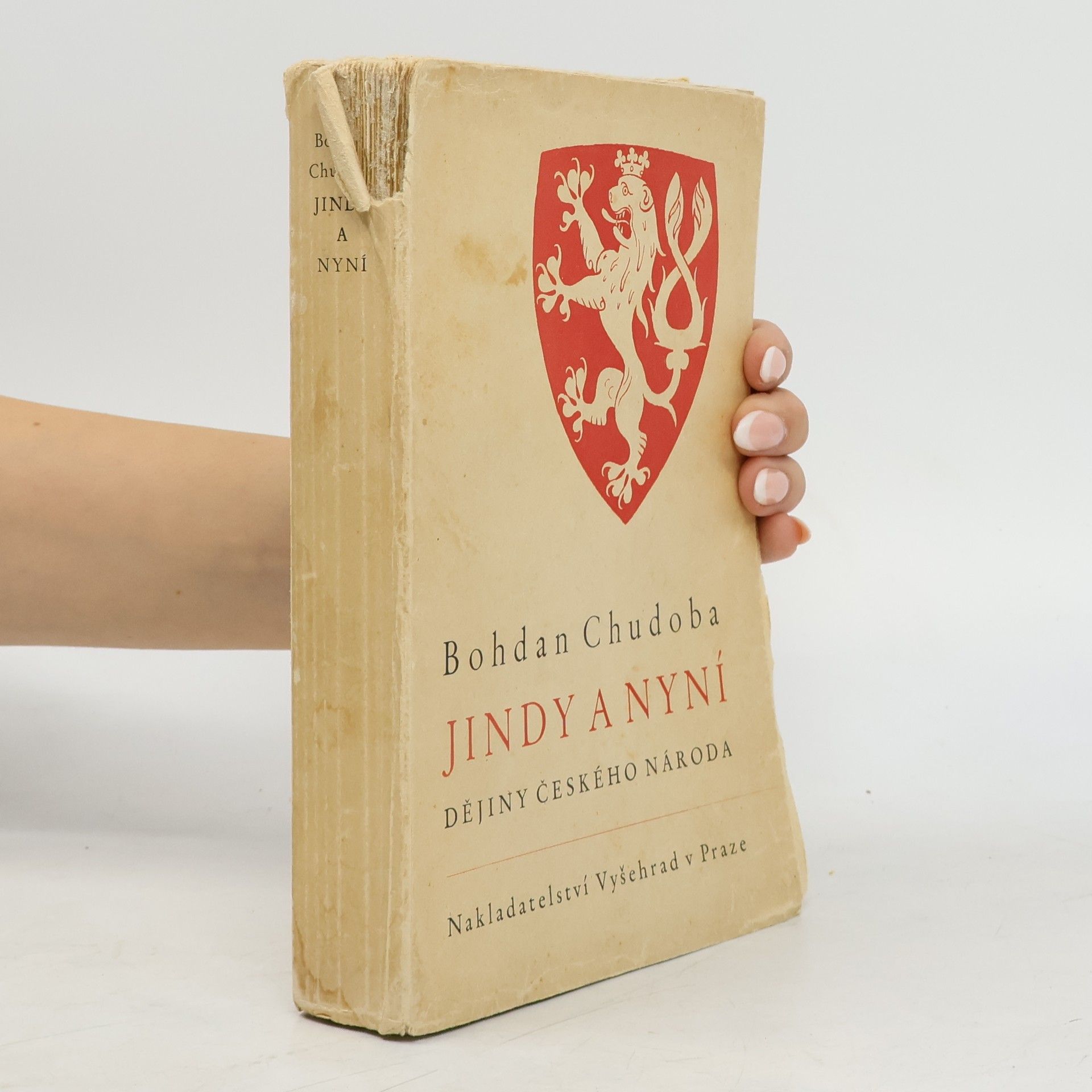 Bohdan Chudoba Jindy a nyní: Dějiny českého národa