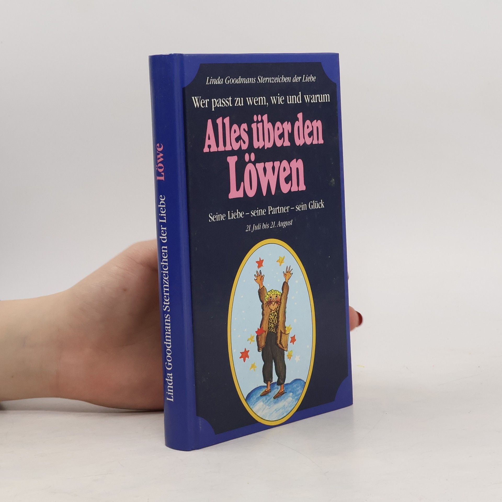 Linda Goodmanová Alles über den Löwen