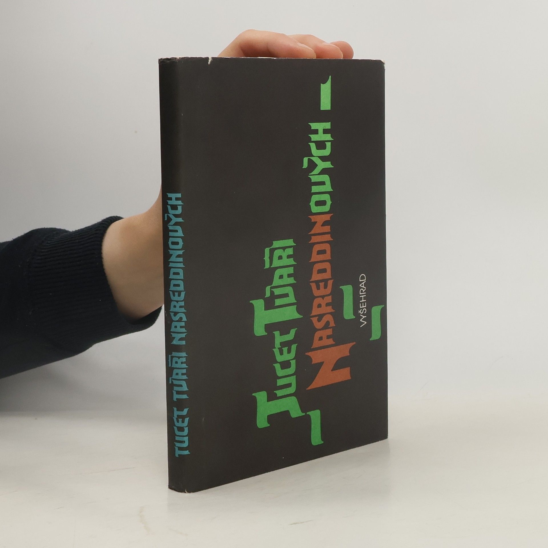 Miloš Mendel Tucet tváří Nasreddinových