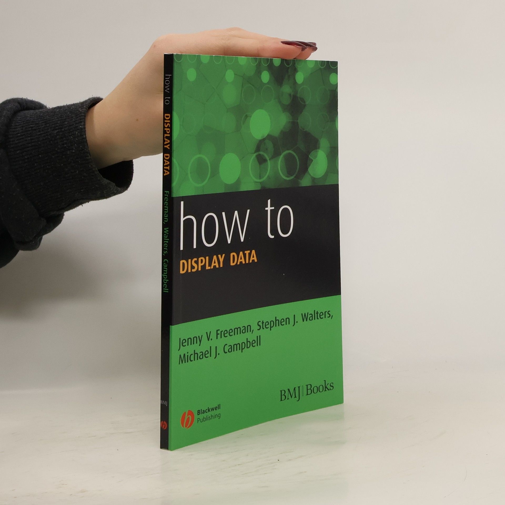 Jenny V. Freeman How to Display Data