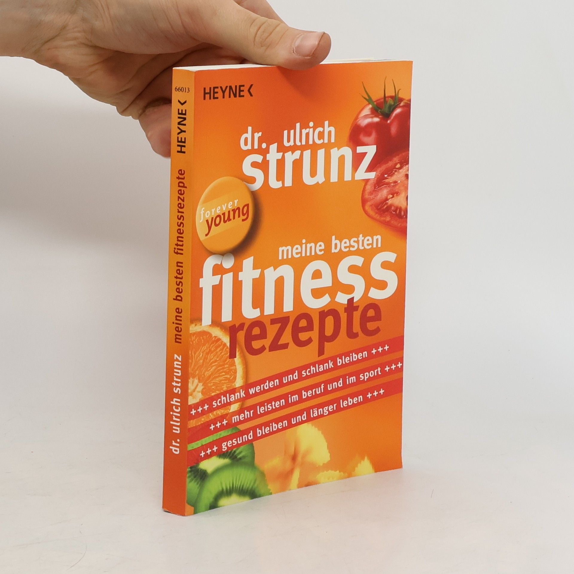 Ulrich Strunz Meine besten Fitness-Rezepte