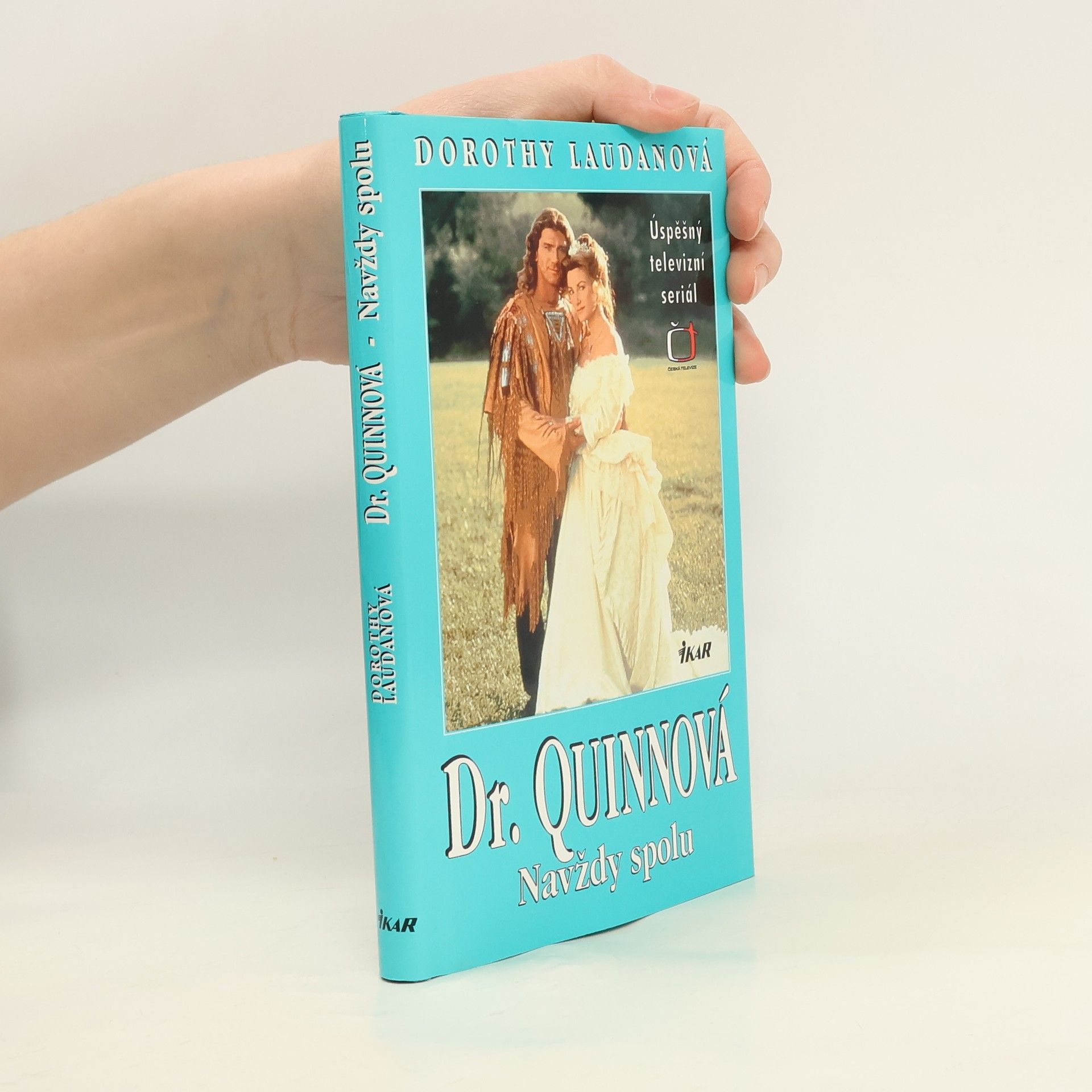 Dorothy Laudan Navždy spolu. Dr. Quinnová 5