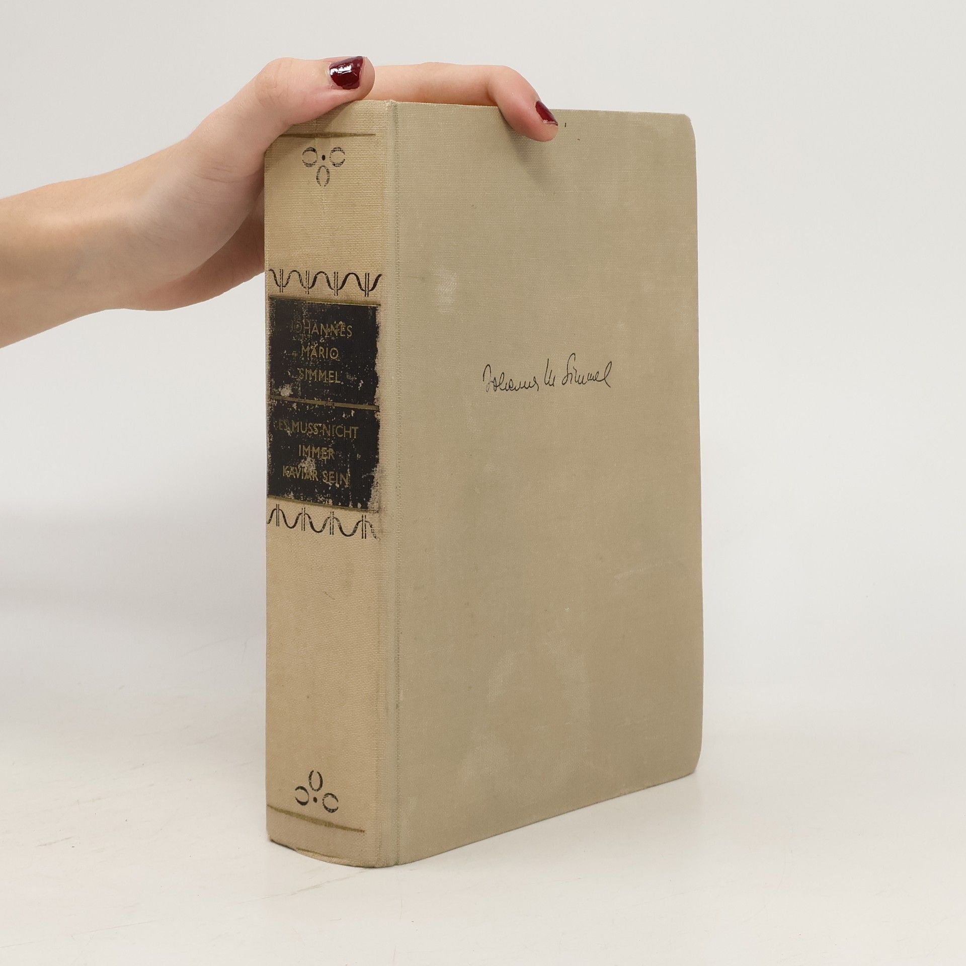 Johannes Mario Simmel Es muss nicht immer Kaviar sein