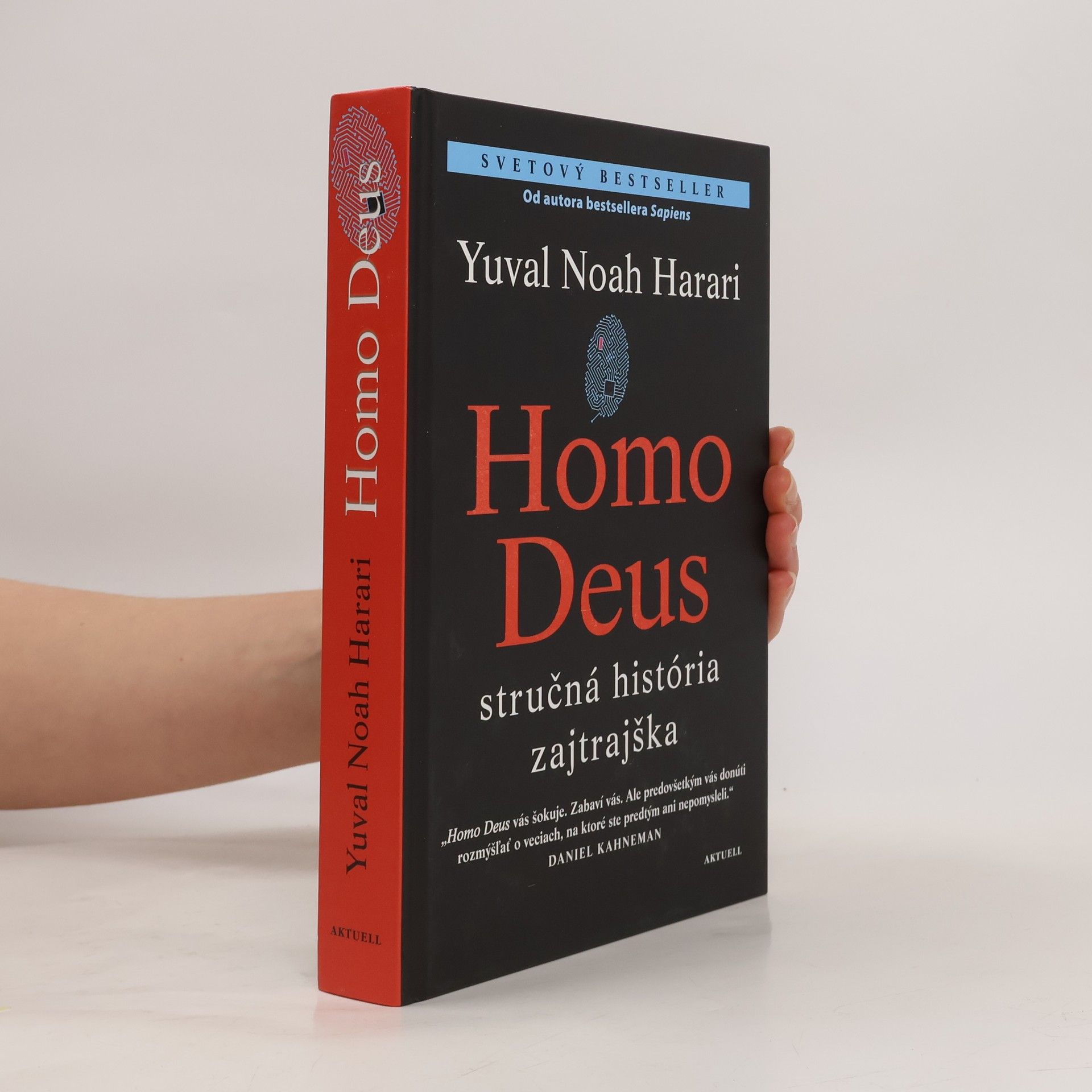 Yuval Harari Homo Deus - Stručná história zajtrajška