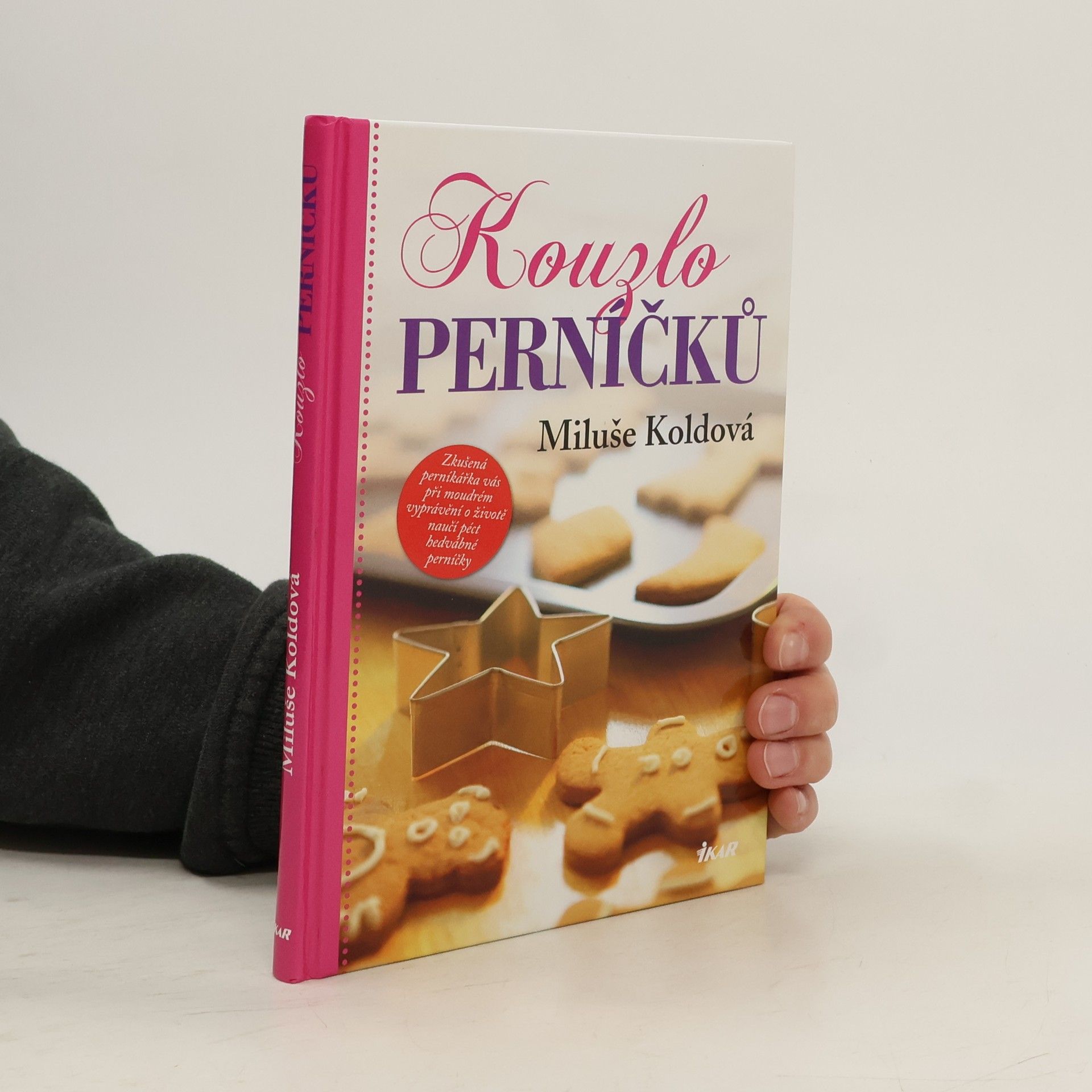 Miluše Koldová Kouzlo perníčků