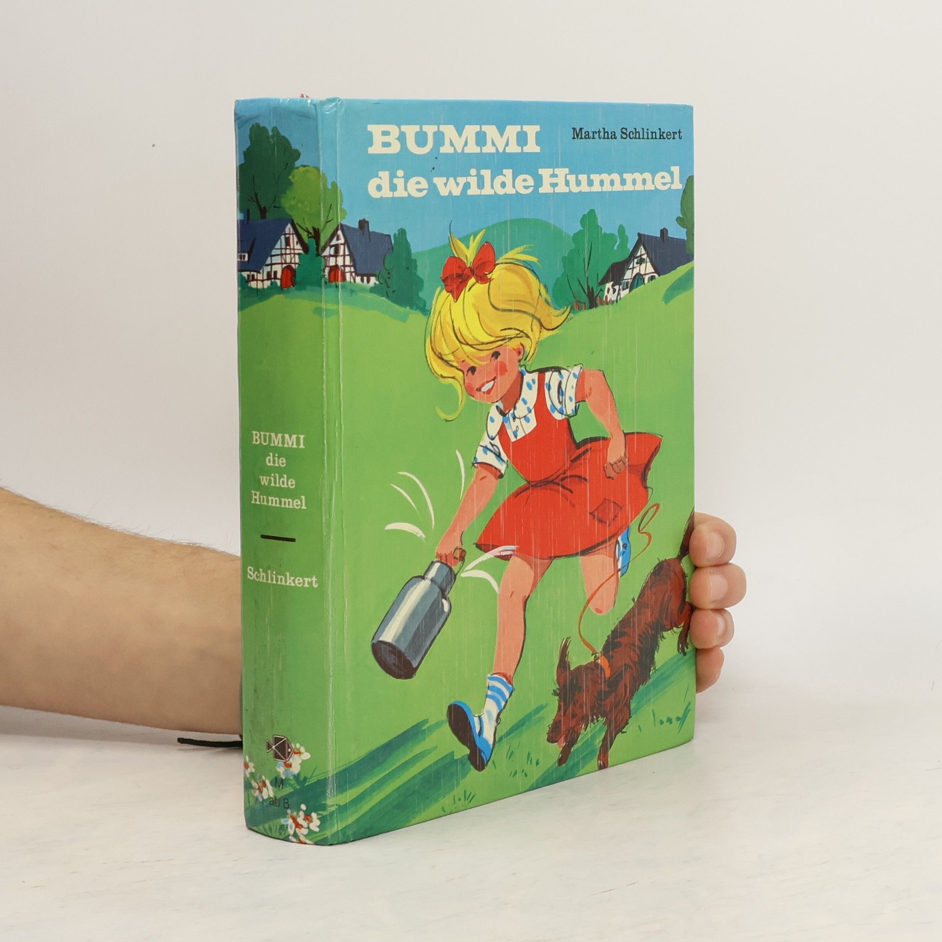 Martha Schlinkert Bummi, die wilde Hummel