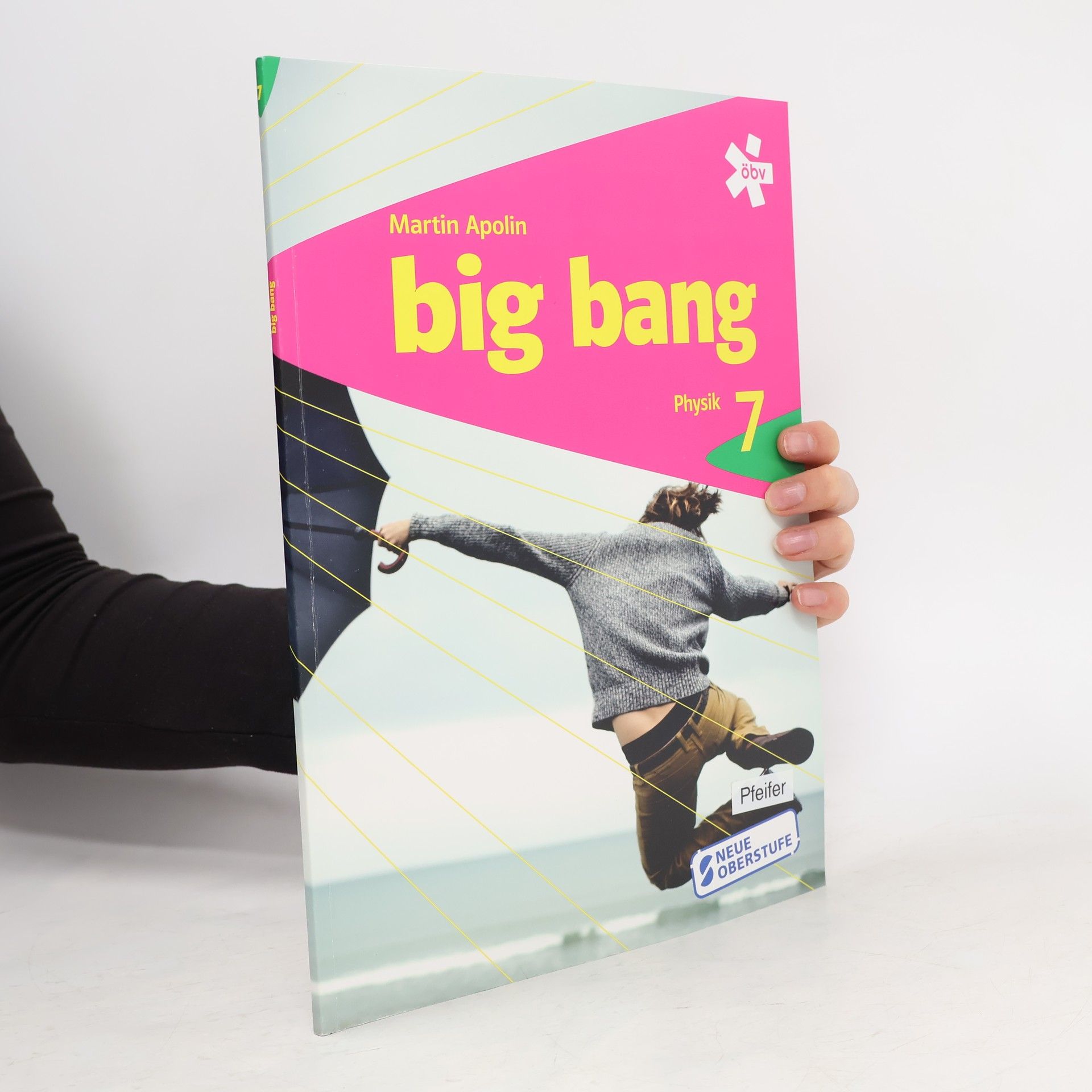 Martin Apolin Big bang: Physik 7