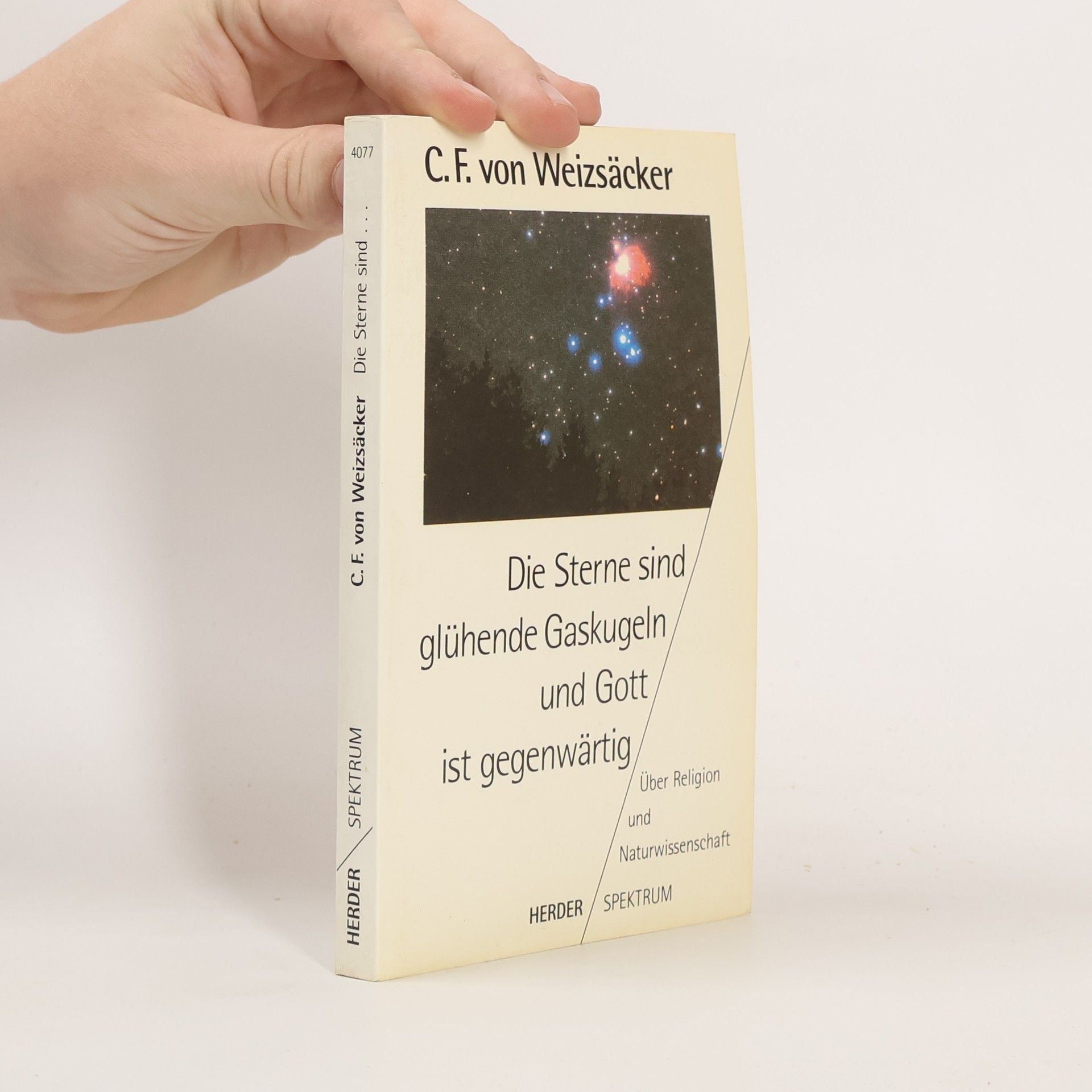 Die Sterne sind glühende Gaskugeln und Gott ist gegenwärtig