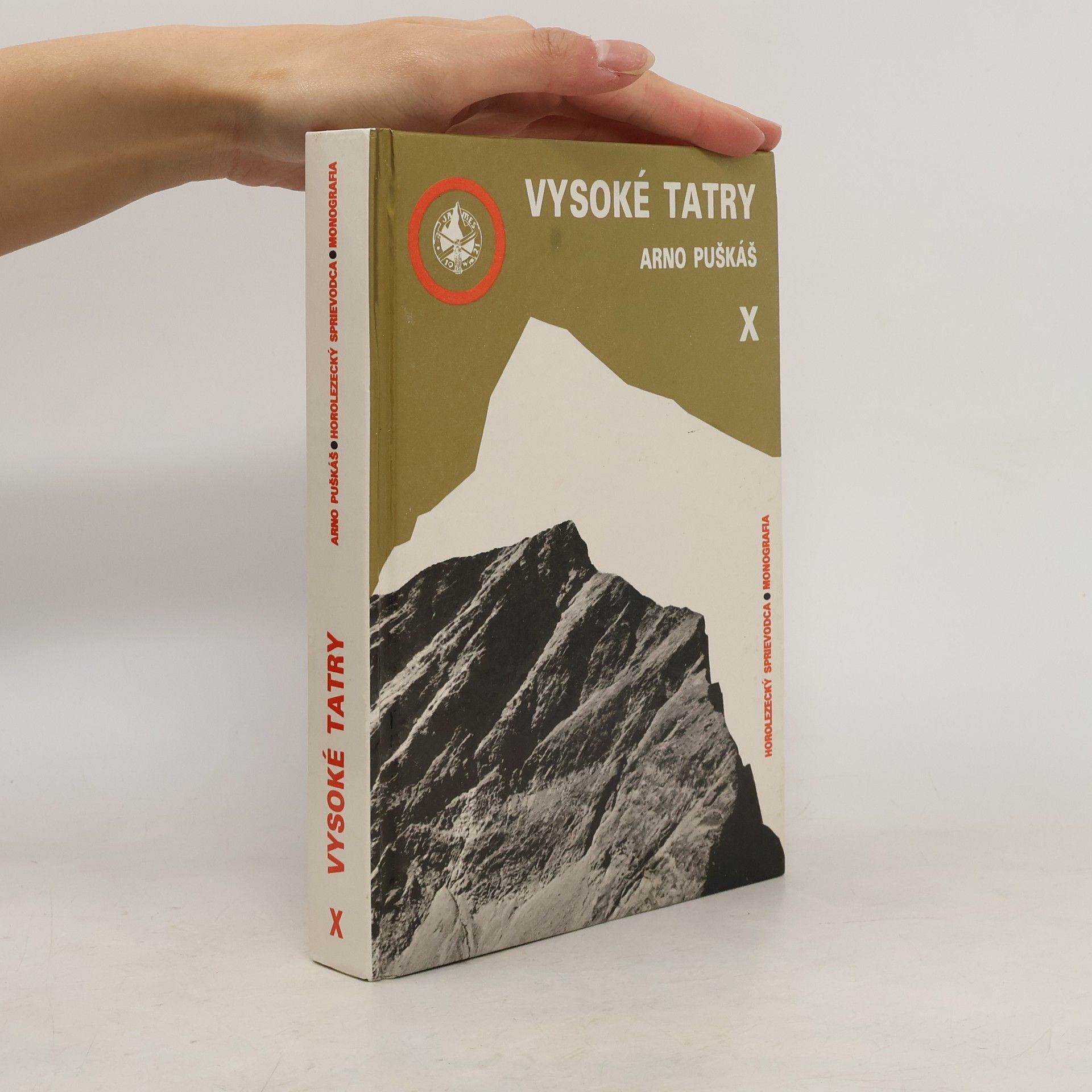 Arno Puškáš Vysoké Tatry. Horolezecký sprievodca. Diel X