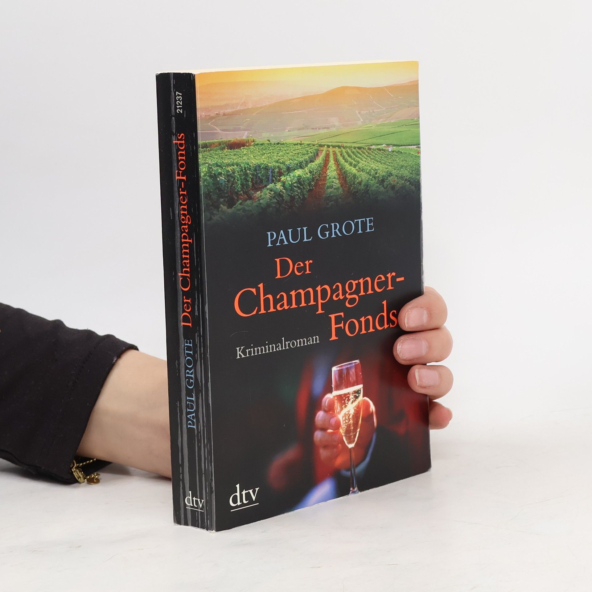 Paul Grote Der Champagner-Fonds