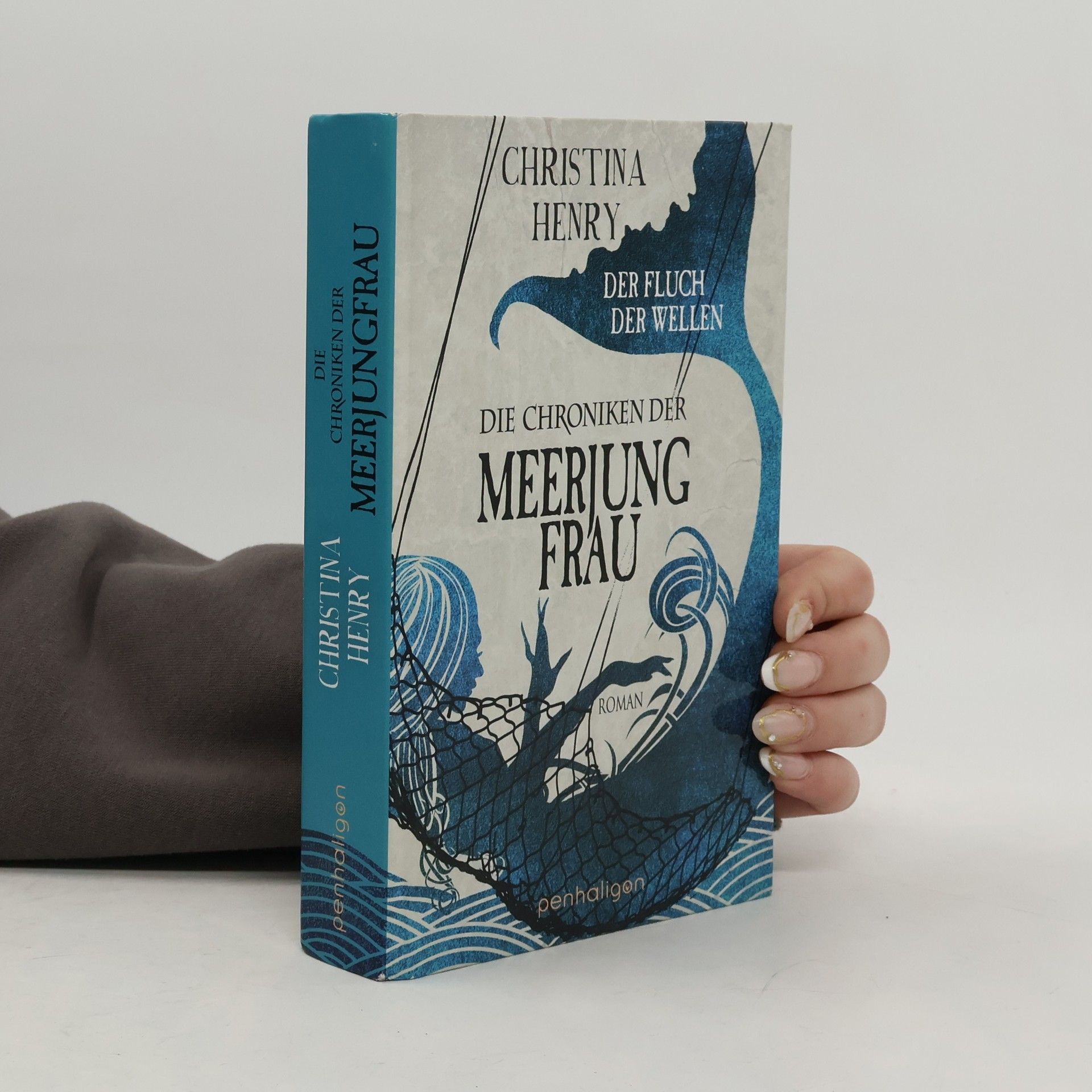 Christina Henry Die Chroniken der Meerjungfrau
