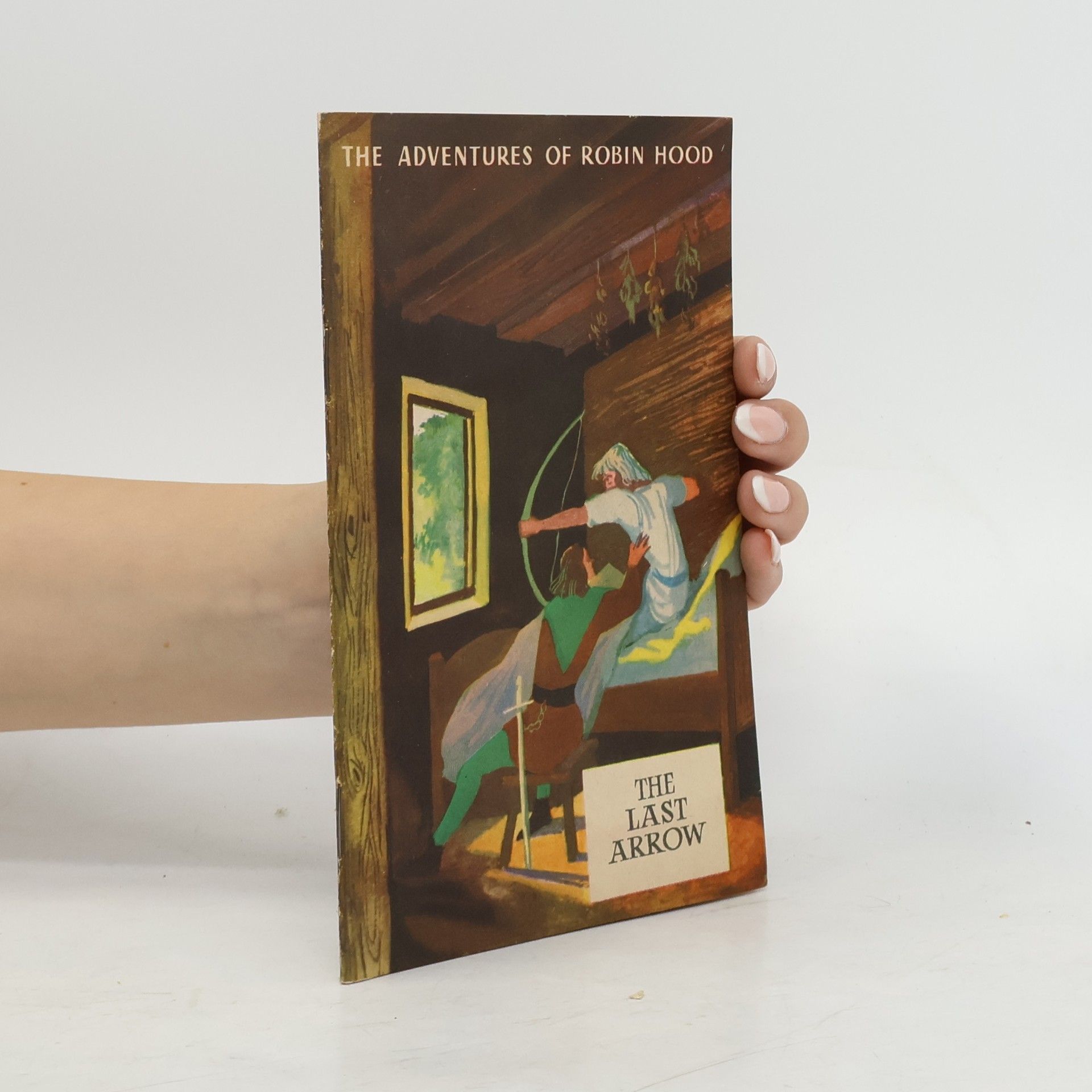 Collectif d'auteurs The Adventures of Robin Hood. The Last Arrow