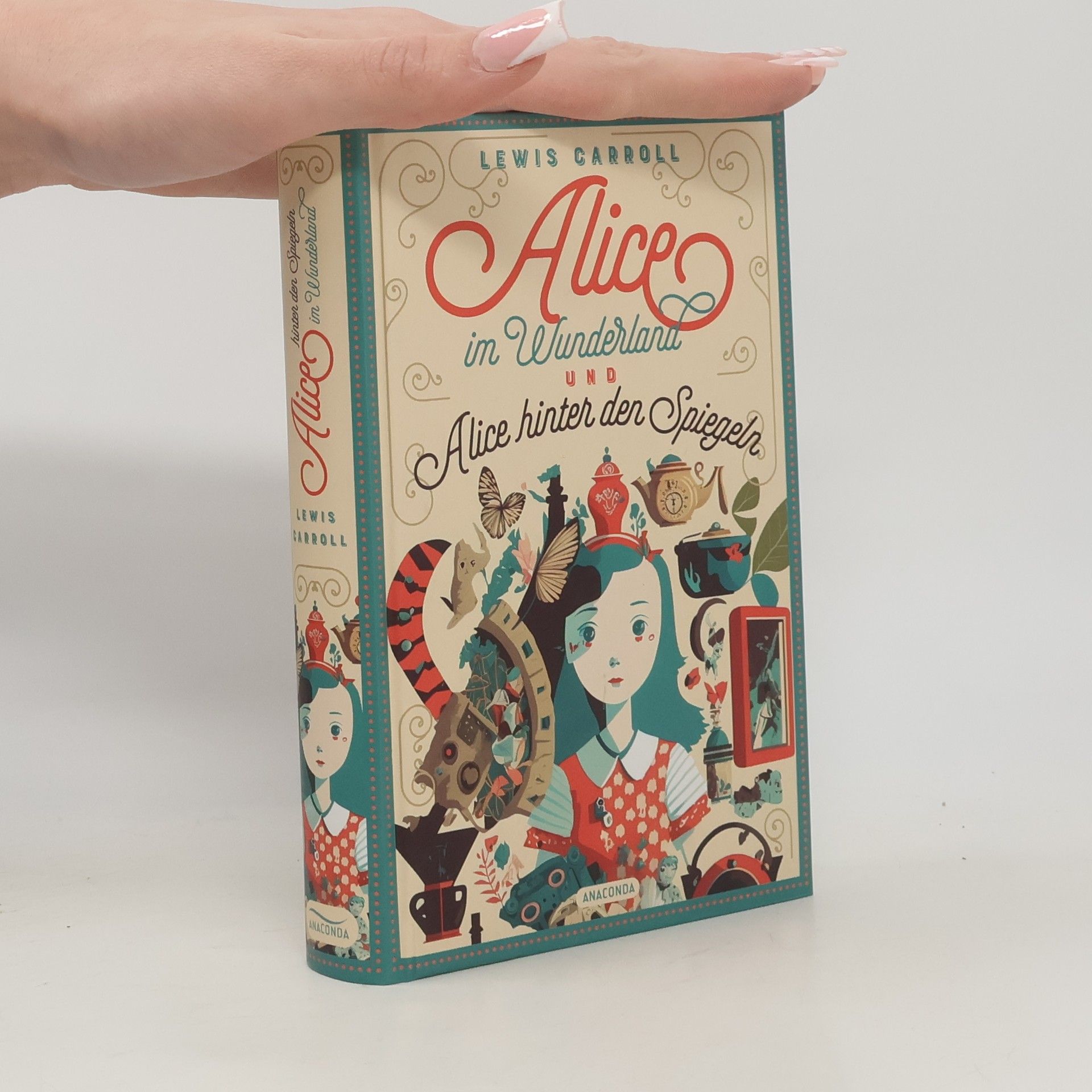 Lewis Carroll Alice im Wunderland und Alice hinter den Spiegeln