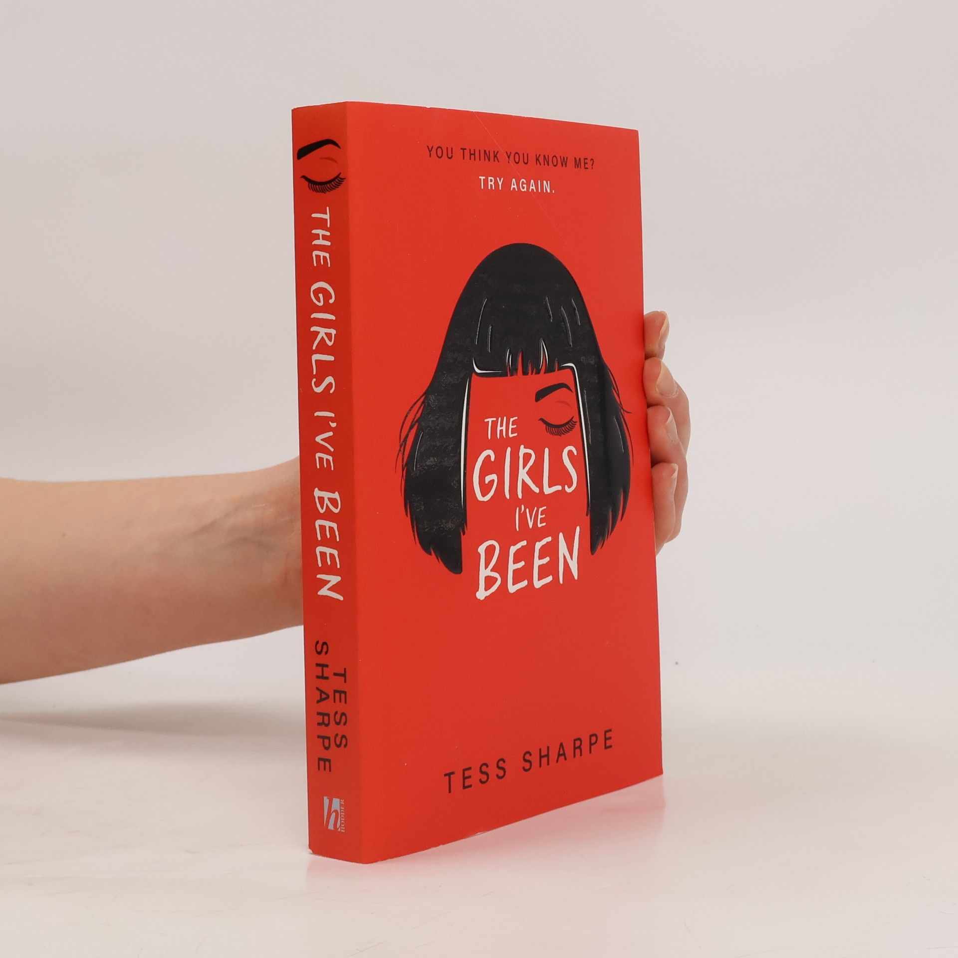 Tess Sharpe The girls I've been