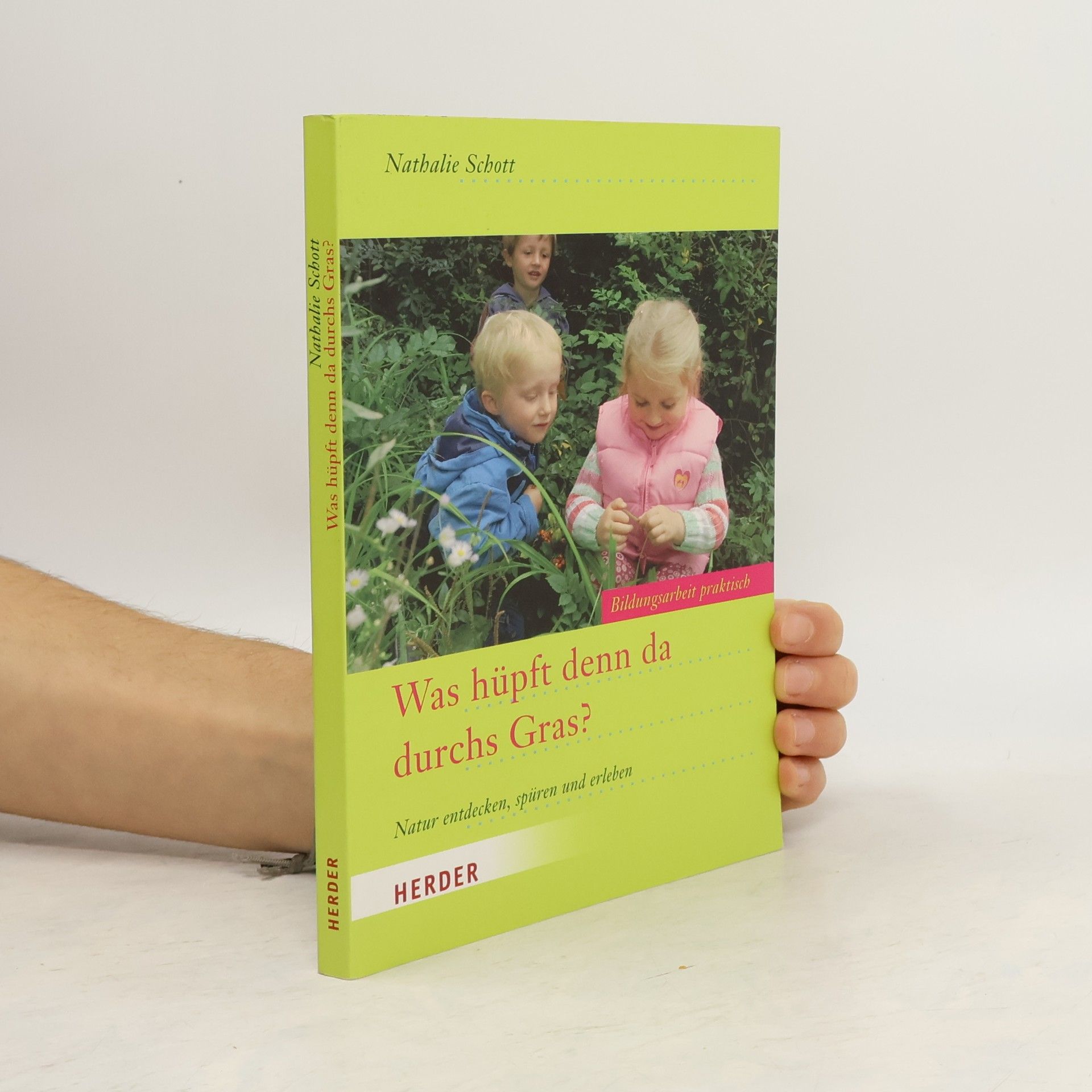 Nathalie Schott Was hüpft denn da durchs Gras?