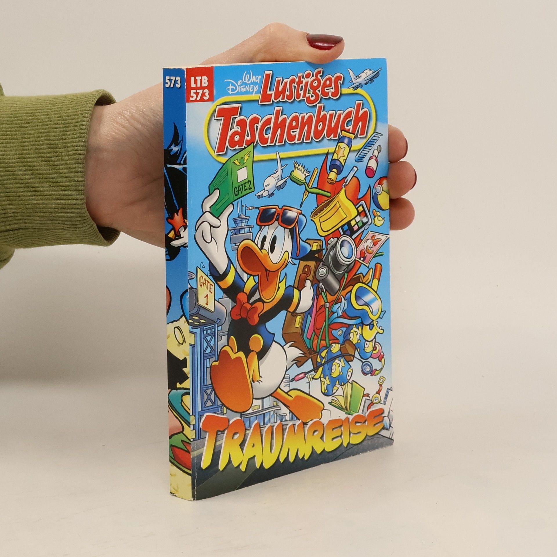 Walt Disney Lustiges Taschenbuch 573. Traumreise