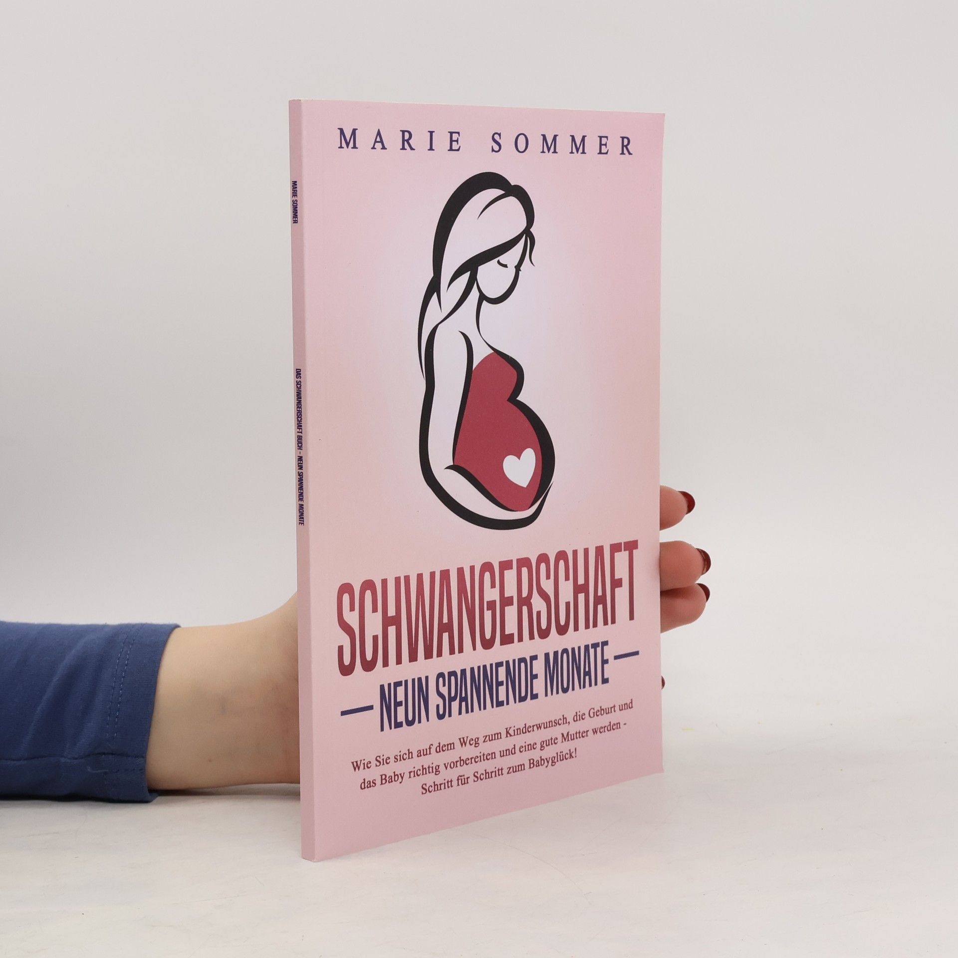 Schwangerschaft - neun spannende Monate