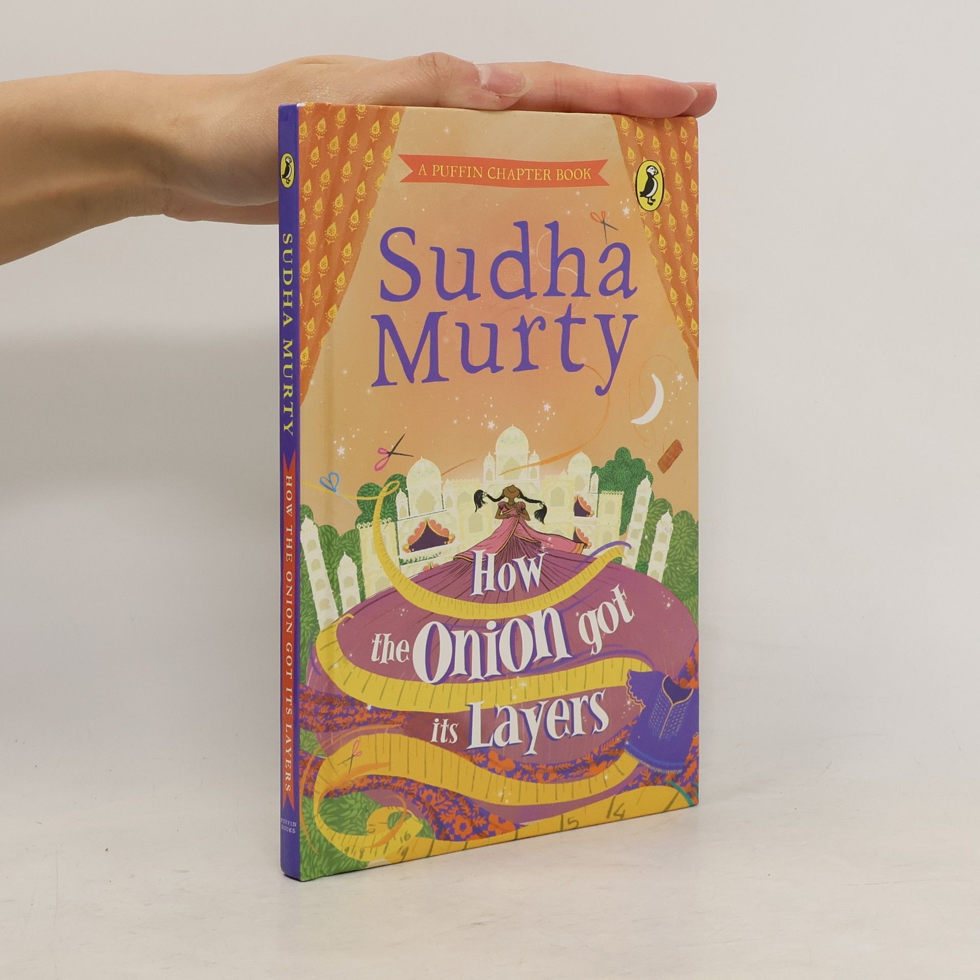 Sudha Murty Puffin Chapter Books: How the Onion Got Its Layers